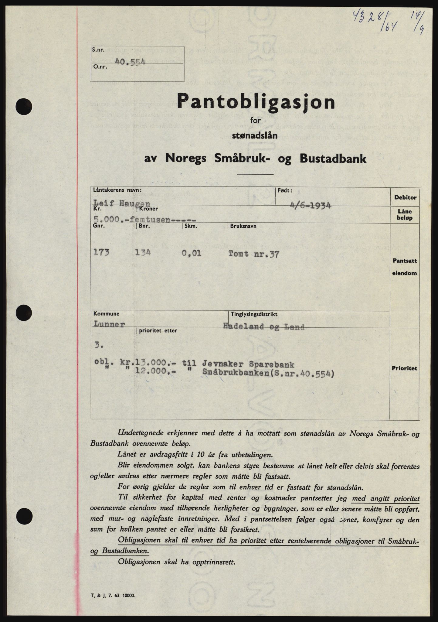 Hadeland og Land tingrett, SAH/TING-010/H/Hb/Hbc/L0056: Pantebok nr. B56, 1964-1964, Dagboknr: 4328/1964