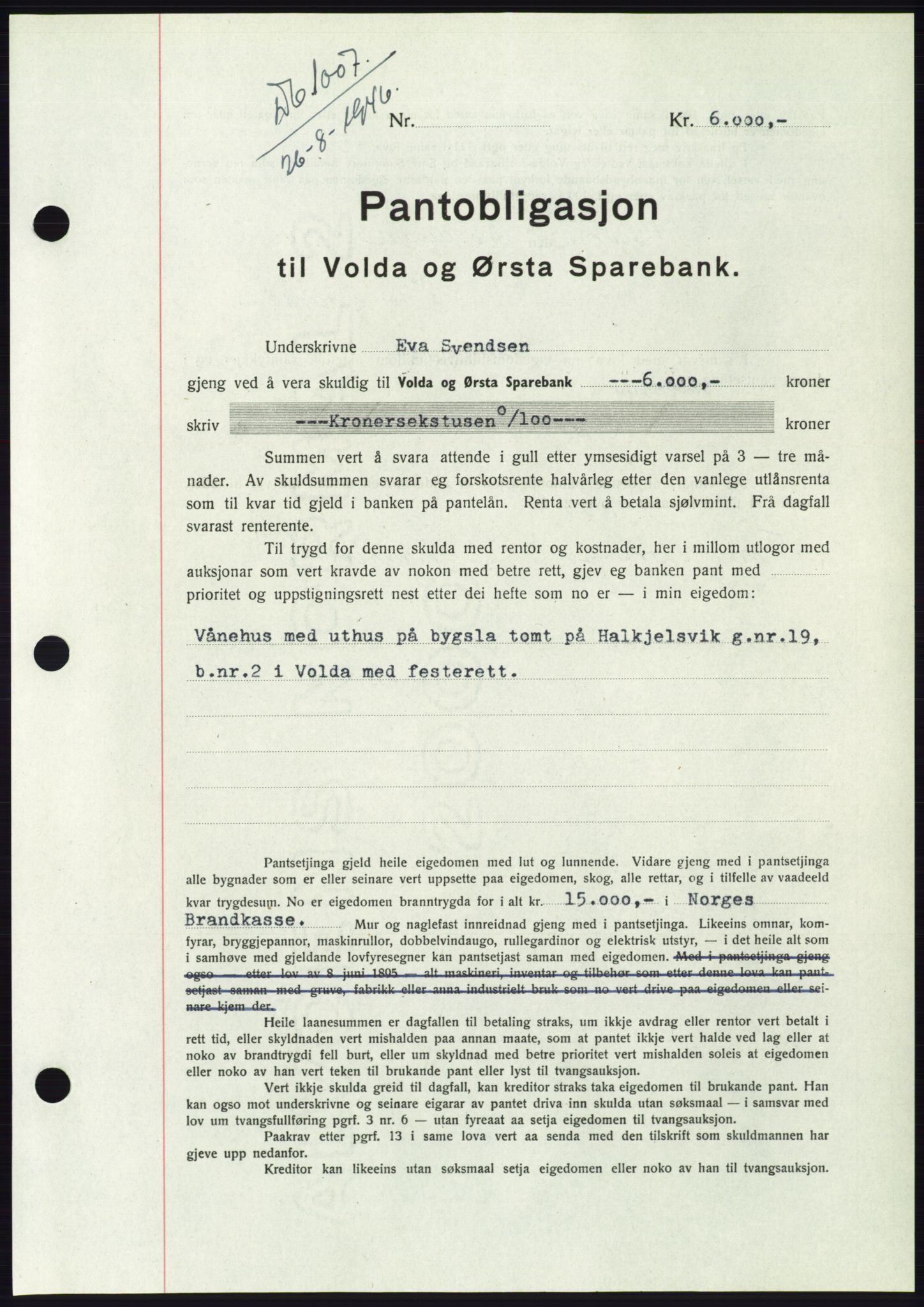 Søre Sunnmøre sorenskriveri, AV/SAT-A-4122/1/2/2C/L0114: Pantebok nr. 1-2B, 1943-1947, Dagboknr: 1007/1946