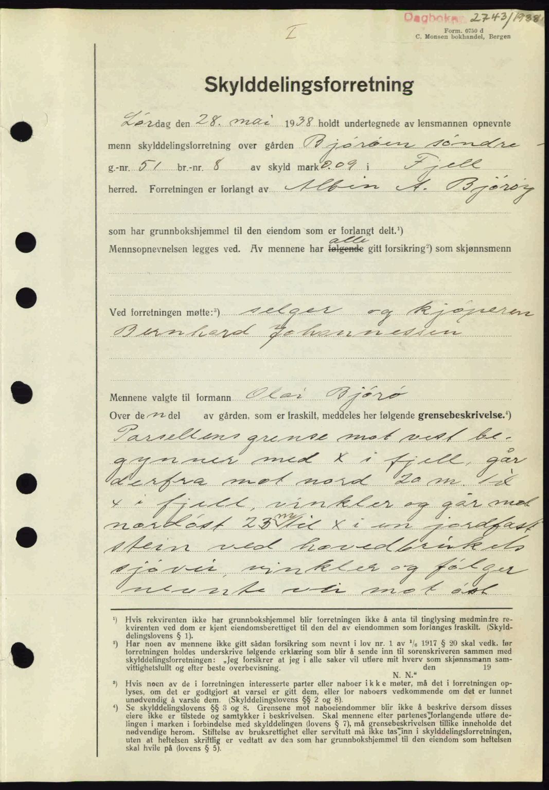 Midhordland sorenskriveri, SAB/A-3001/1/G/Gb/Gbh/L0005: Pantebok nr. A9-10, 1938-1938, Dagboknr: 2743/1938