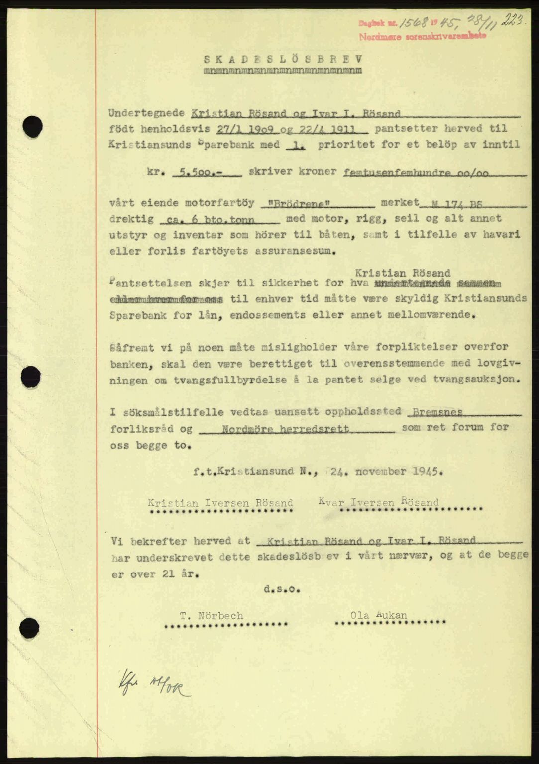 Nordmøre sorenskriveri, AV/SAT-A-4132/1/2/2Ca: Pantebok nr. B93a, 1945-1945, Dagboknr: 1568/1945