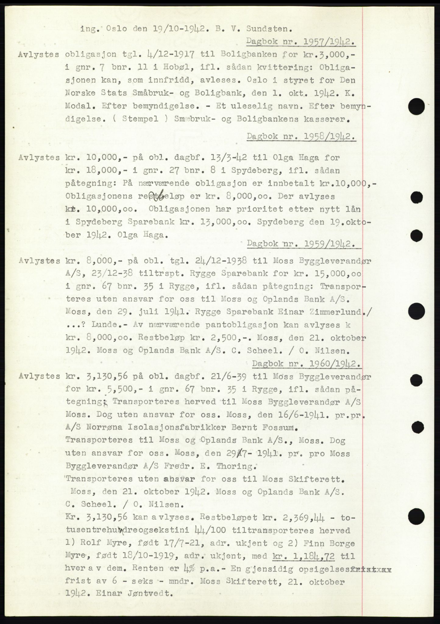 Moss sorenskriveri, SAO/A-10168: Pantebok nr. C10, 1938-1950, Dagboknr: 1957/1942