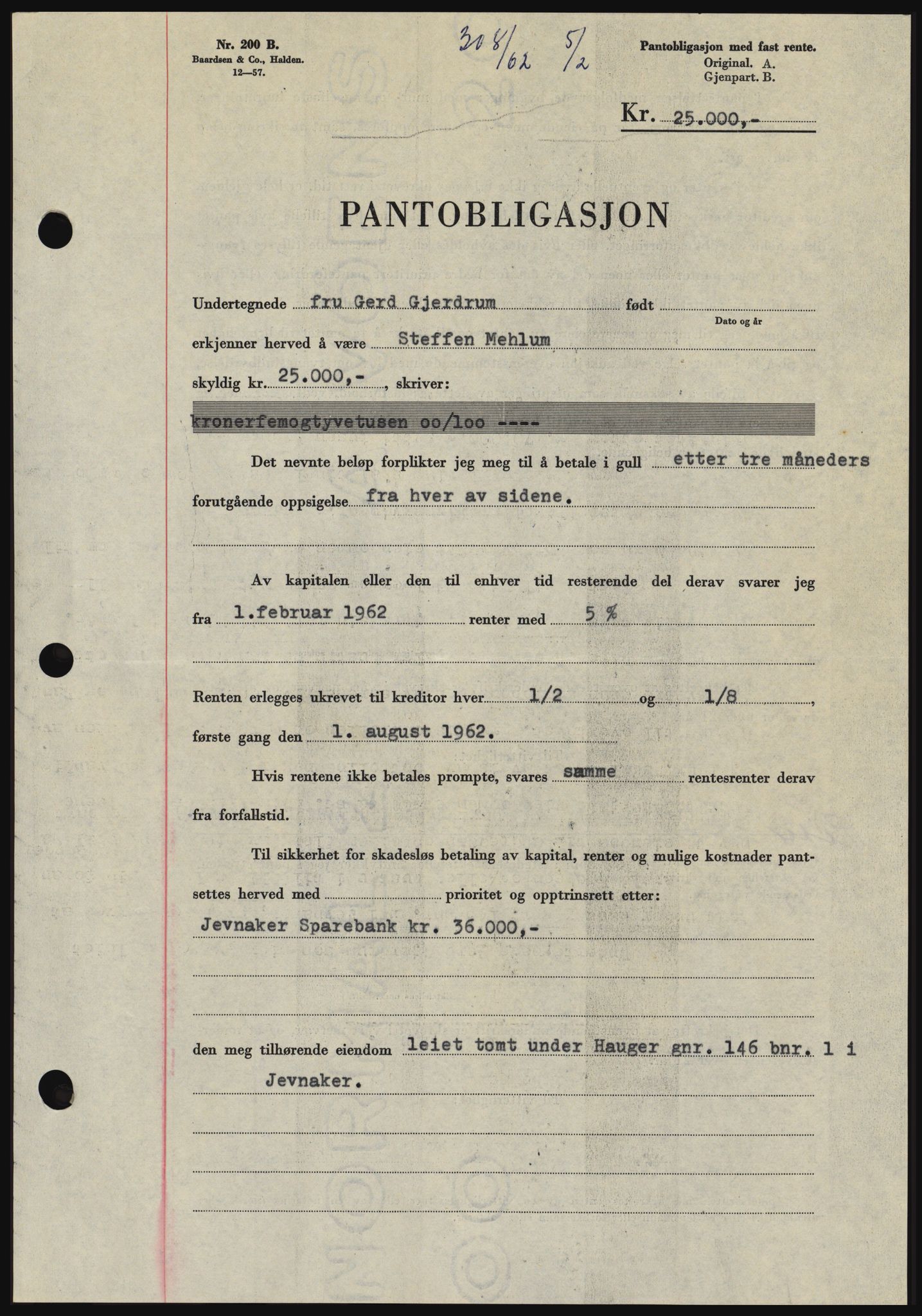 Hadeland og Land tingrett, SAH/TING-010/H/Hb/Hbc/L0047: Pantebok nr. B47, 1961-1962, Dagboknr: 308/1962