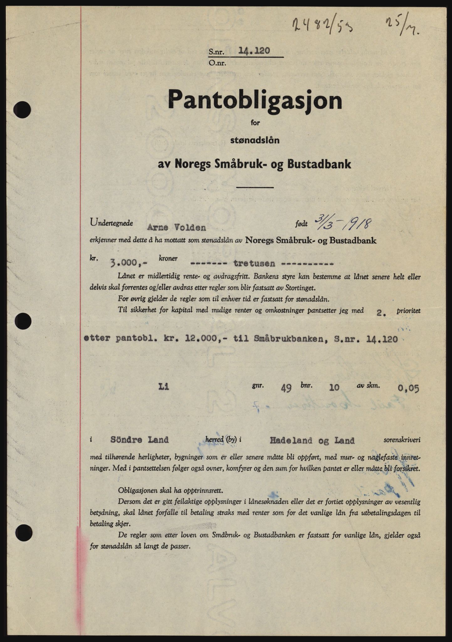 Hadeland og Land tingrett, SAH/TING-010/H/Hb/Hbc/L0027: Pantebok nr. B27, 1953-1953, Dagboknr: 2482/1953