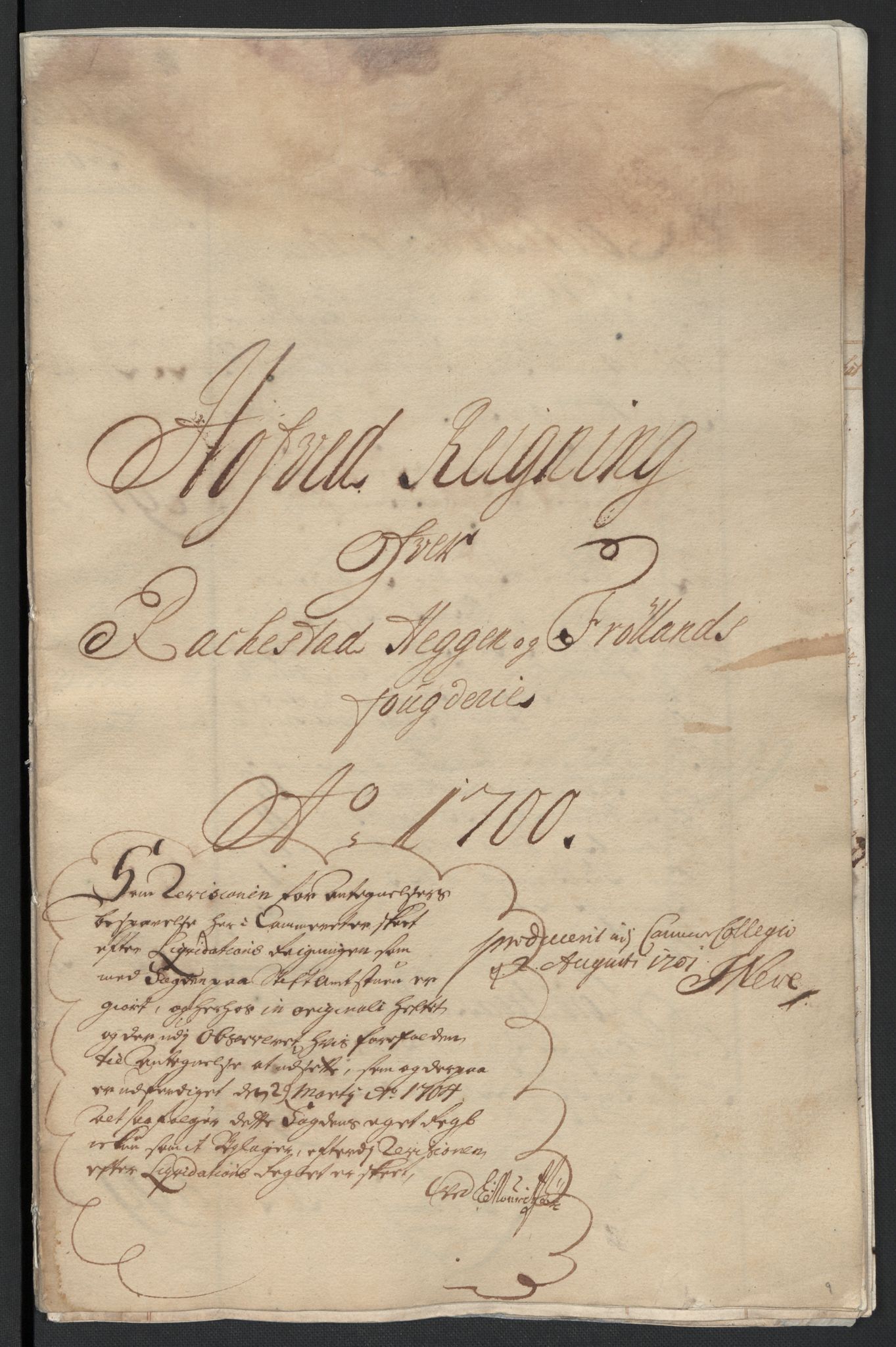 Rentekammeret inntil 1814, Reviderte regnskaper, Fogderegnskap, AV/RA-EA-4092/R07/L0290: Fogderegnskap Rakkestad, Heggen og Frøland, 1700, s. 3