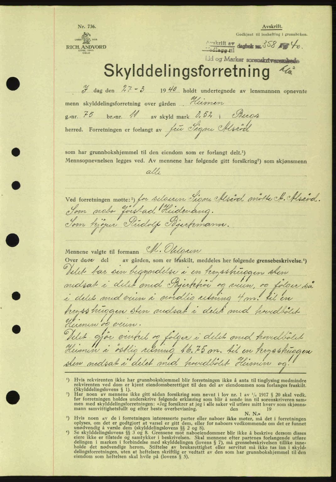 Idd og Marker sorenskriveri, AV/SAO-A-10283/G/Gb/Gbb/L0004: Pantebok nr. A4, 1940-1941, Dagboknr: 358/1940