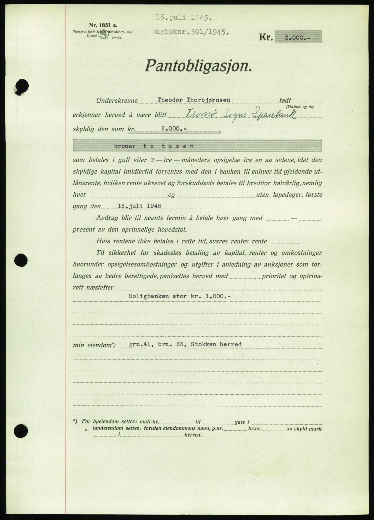 Nedenes sorenskriveri, SAK/1221-0006/G/Gb/Gbb/L0002: Pantebok nr. II, 1942-1945, Dagboknr: 501/1945