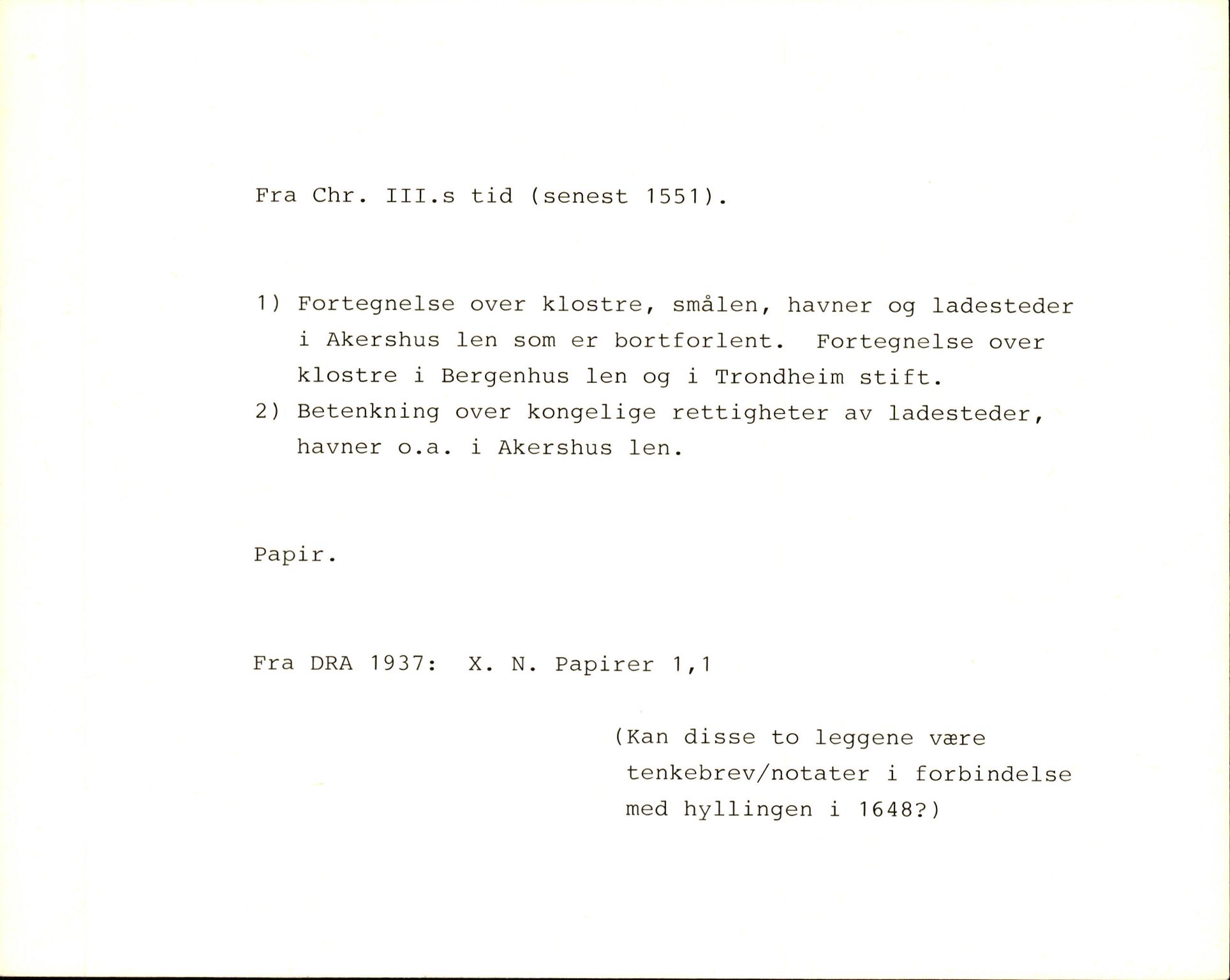 Riksarkivets diplomsamling, AV/RA-EA-5965/F35/F35f/L0003: Regestsedler: Diplomer fra DRA 1937 og 1996, s. 621