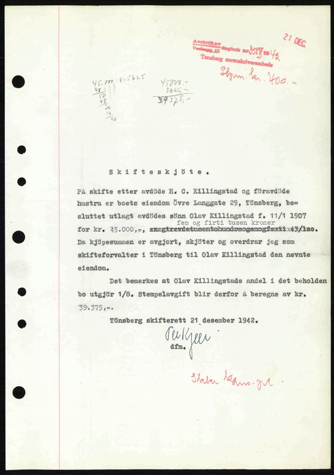 Tønsberg sorenskriveri, AV/SAKO-A-130/G/Ga/Gaa/L0012: Pantebok nr. A12, 1942-1943, Dagboknr: 3584/1942