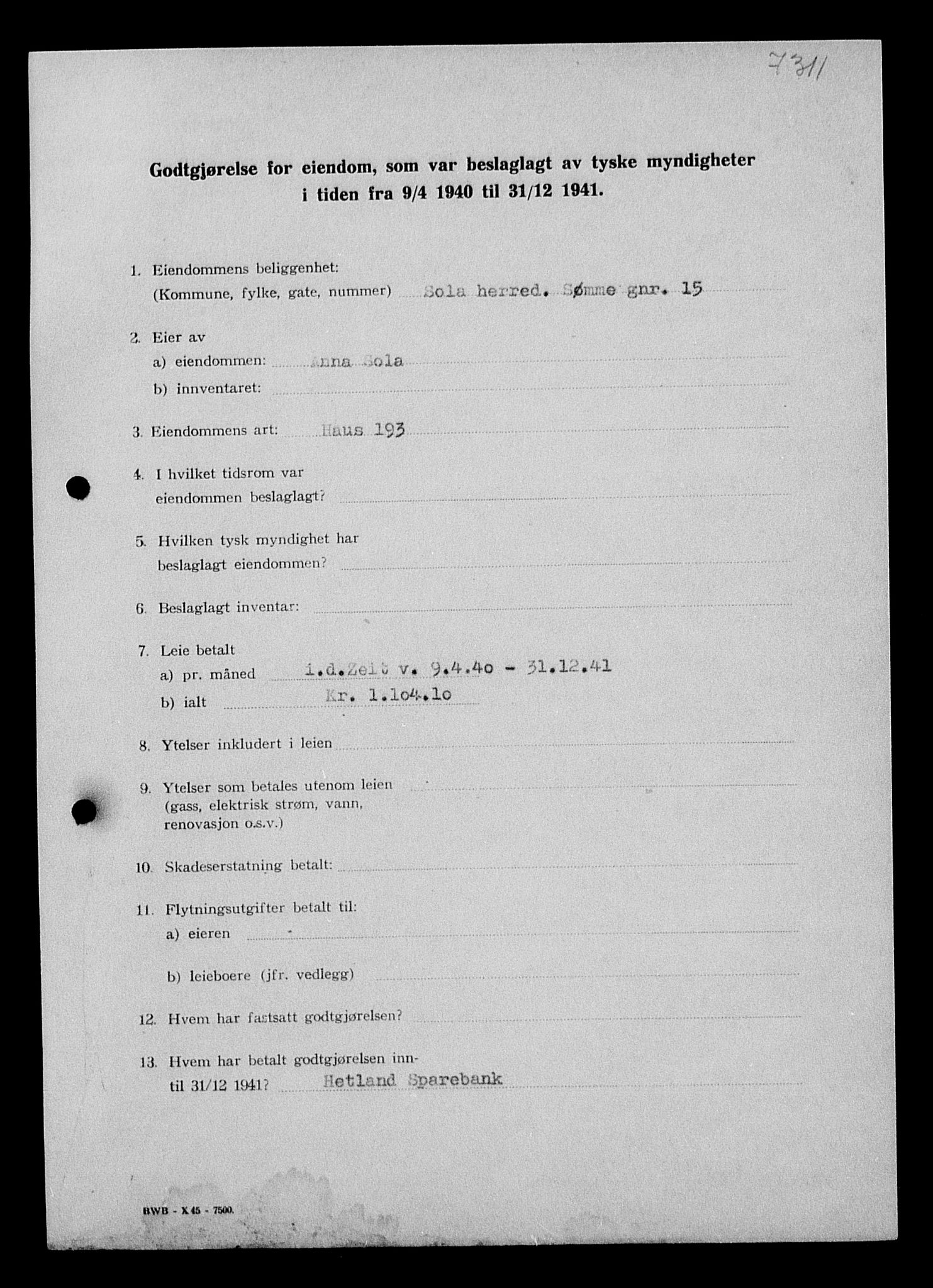 Justisdepartementet, Tilbakeføringskontoret for inndratte formuer, AV/RA-S-1564/I/L1015: Godtgjørelse for beslaglagt eiendom, 1940-1941, s. 192