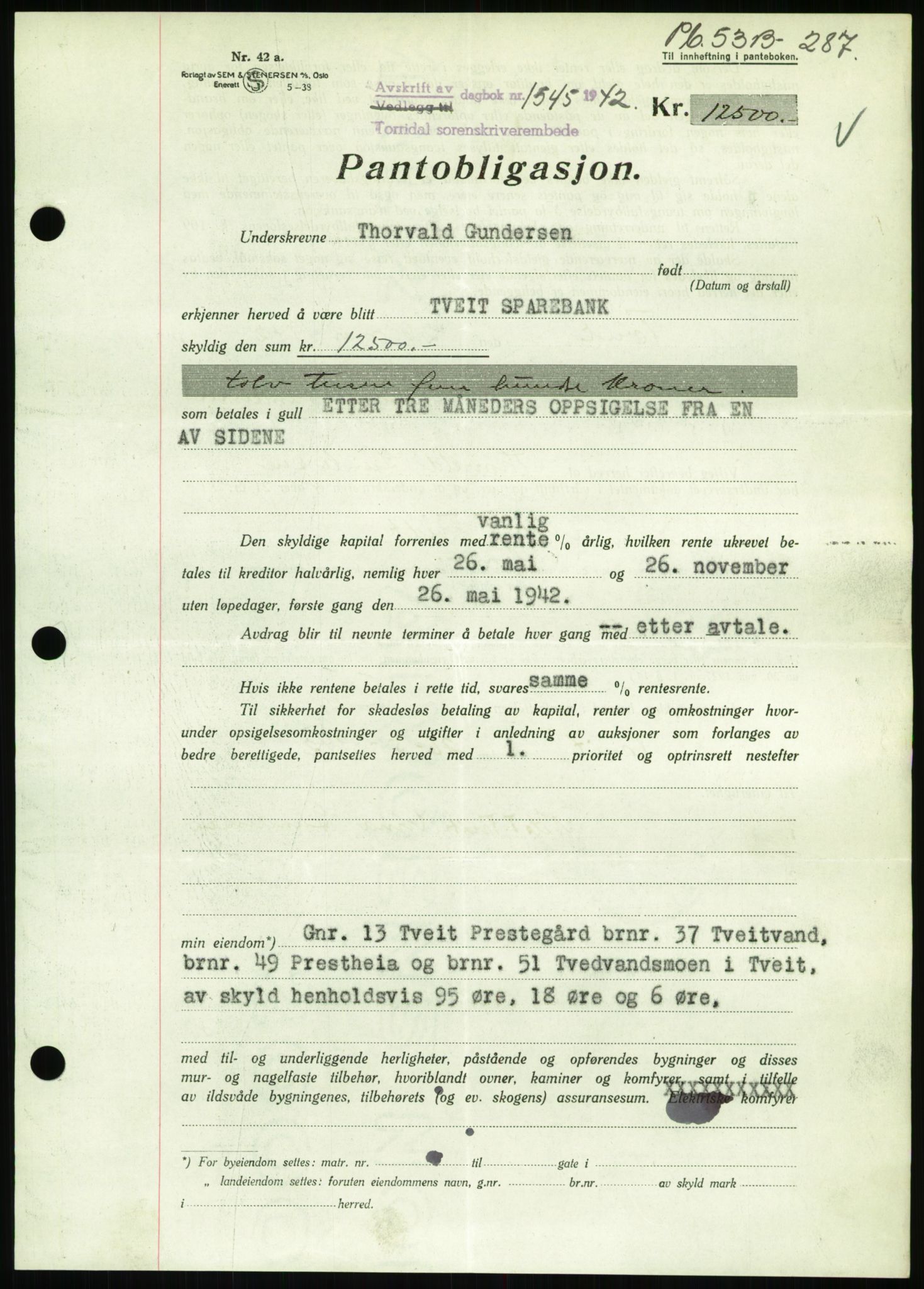 Torridal sorenskriveri, SAK/1221-0012/G/Gb/Gbb/L0009: Pantebok nr. 53b, 1942-1943, Dagboknr: 1545/1942