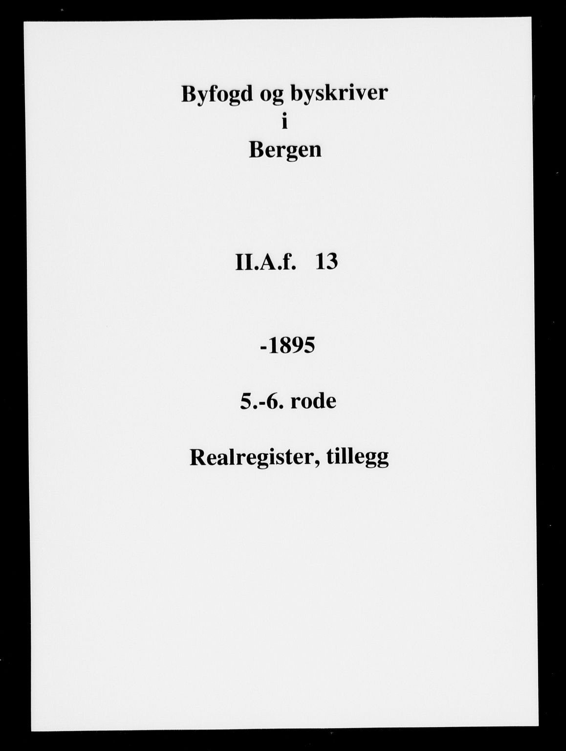 Byfogd og Byskriver i Bergen, SAB/A-3401/03/03AdC/L0013: Panteregister nr. A.d.C.13, 1823-1896