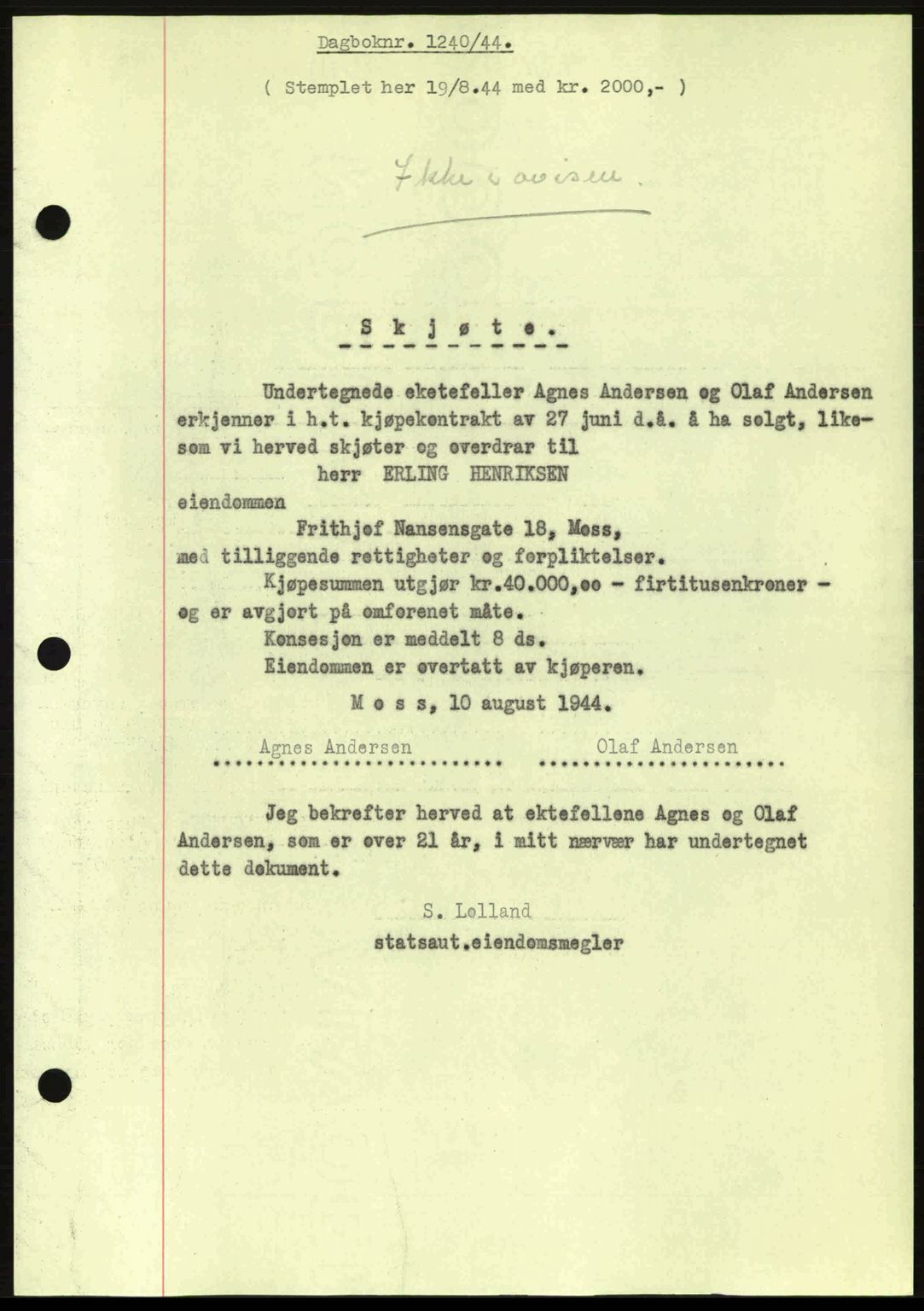 Moss sorenskriveri, SAO/A-10168: Pantebok nr. A12, 1943-1944, Dagboknr: 1240/1944