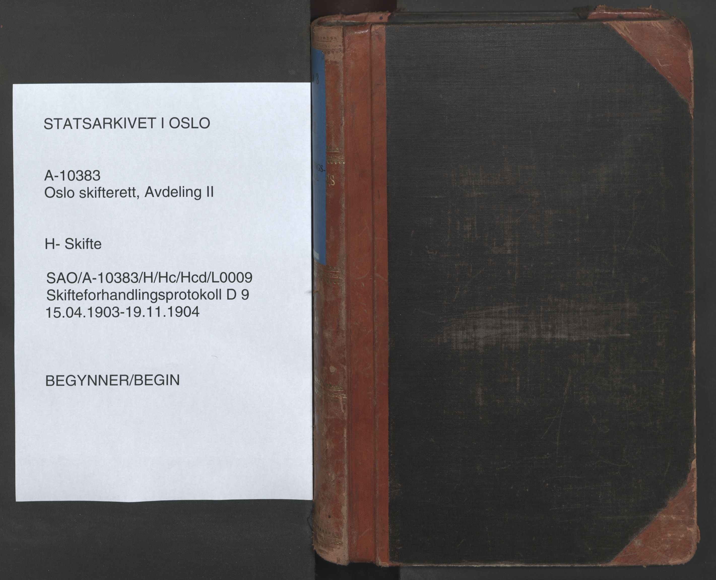 Oslo skifterett, SAO/A-10383/H/Hc/Hcd/L0009: Skifteforhandlingsprotokoll, 1903-1904