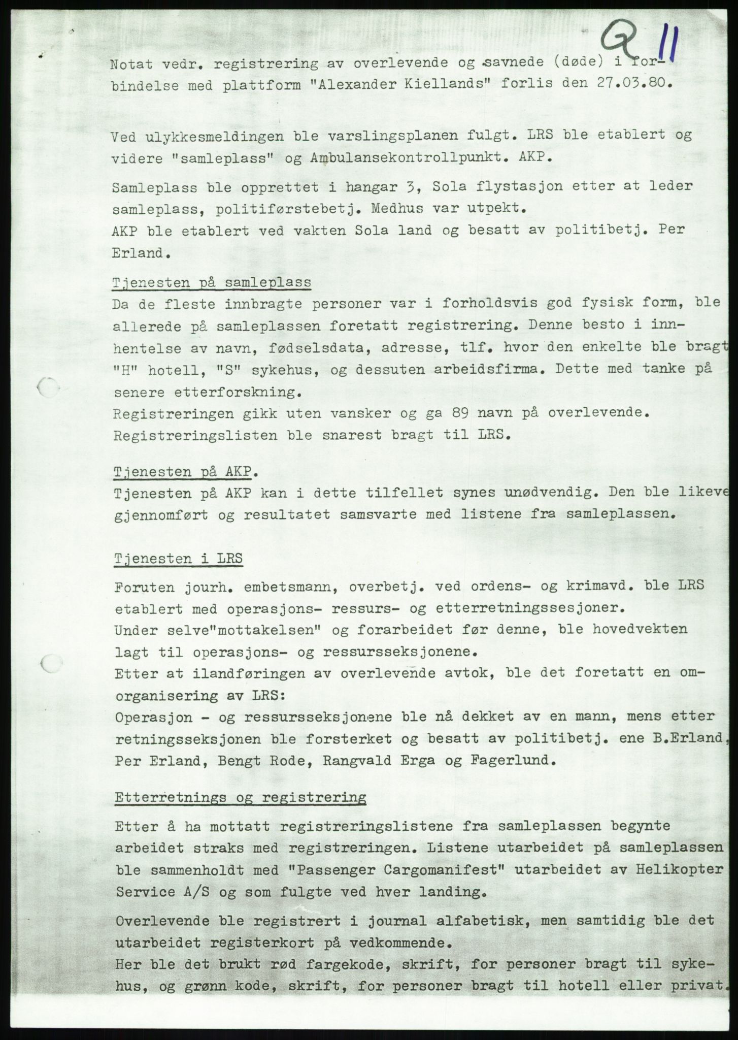 Justisdepartementet, Granskningskommisjonen ved Alexander Kielland-ulykken 27.3.1980, RA/S-1165/D/L0017: P Hjelpefartøy (Doku.liste + P1-P6 av 6)/Q Hovedredningssentralen (Q0-Q27 av 27), 1980-1981, s. 308