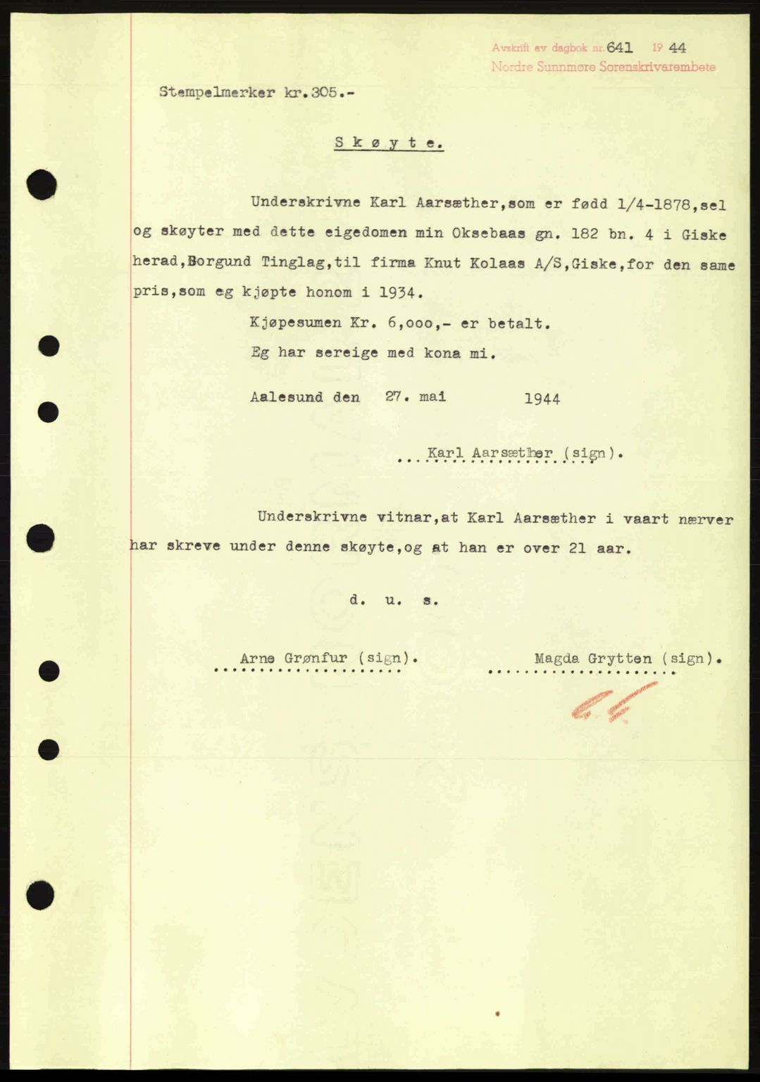 Nordre Sunnmøre sorenskriveri, SAT/A-0006/1/2/2C/2Ca: Pantebok nr. A18, 1944-1944, Dagboknr: 641/1944