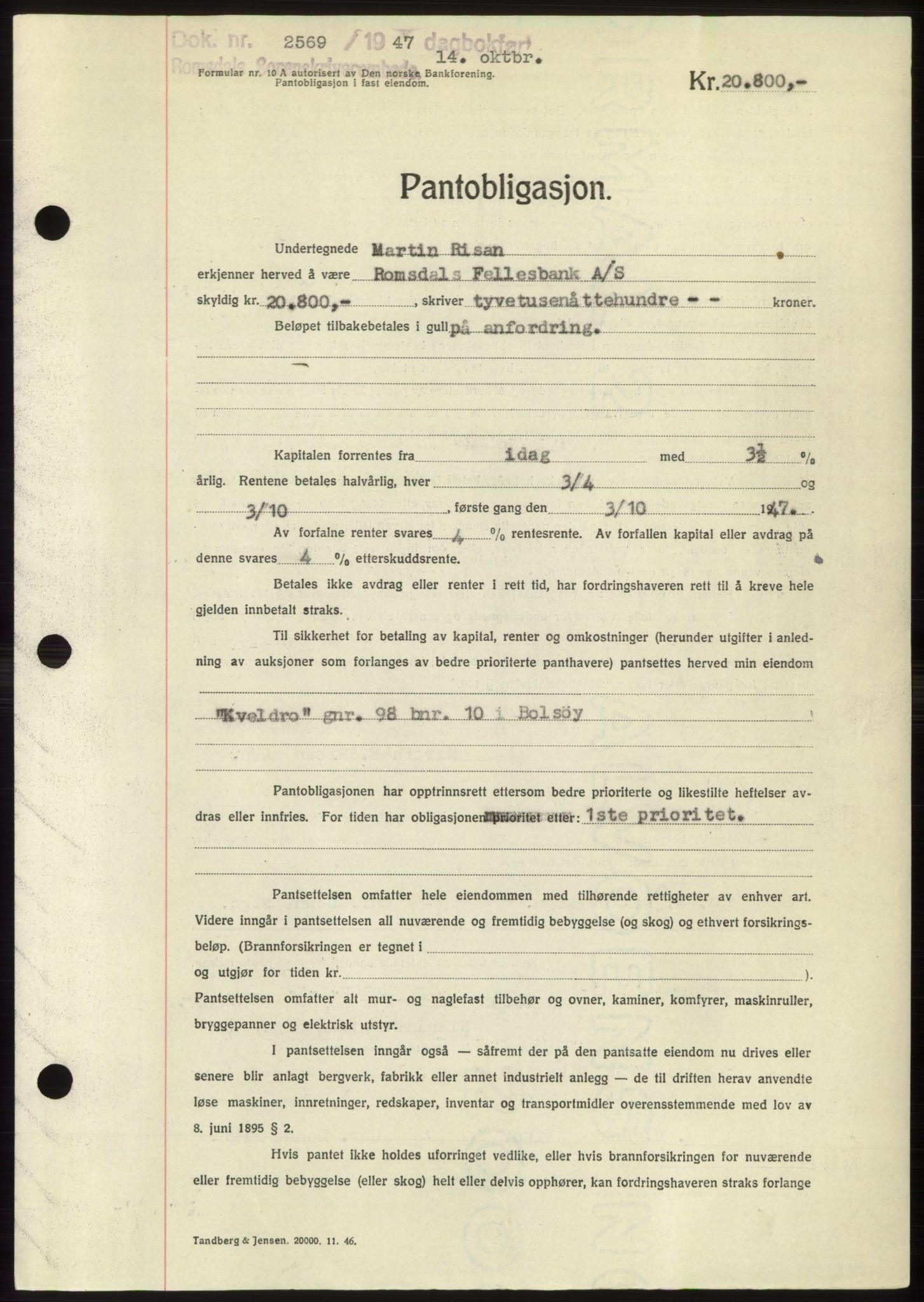 Romsdal sorenskriveri, AV/SAT-A-4149/1/2/2C: Pantebok nr. B3, 1946-1948, Dagboknr: 2569/1947