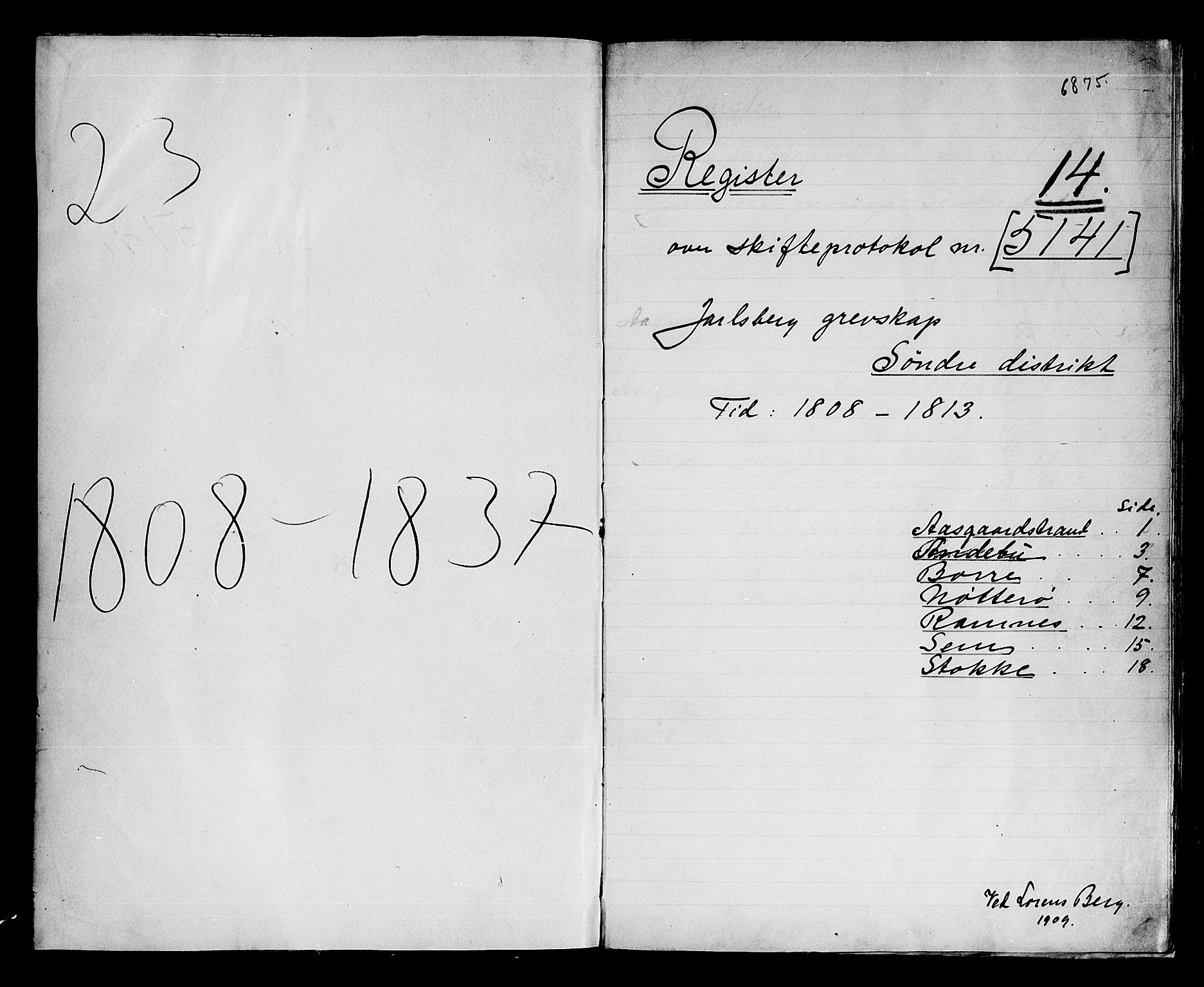 Søndre Jarlsberg sorenskriveri, AV/SAKO-A-129/H/Hb/Hba/L0019: Lorens Bergs register til Hba/L0014-L0017 og Hbd/L0001, 1808-1837