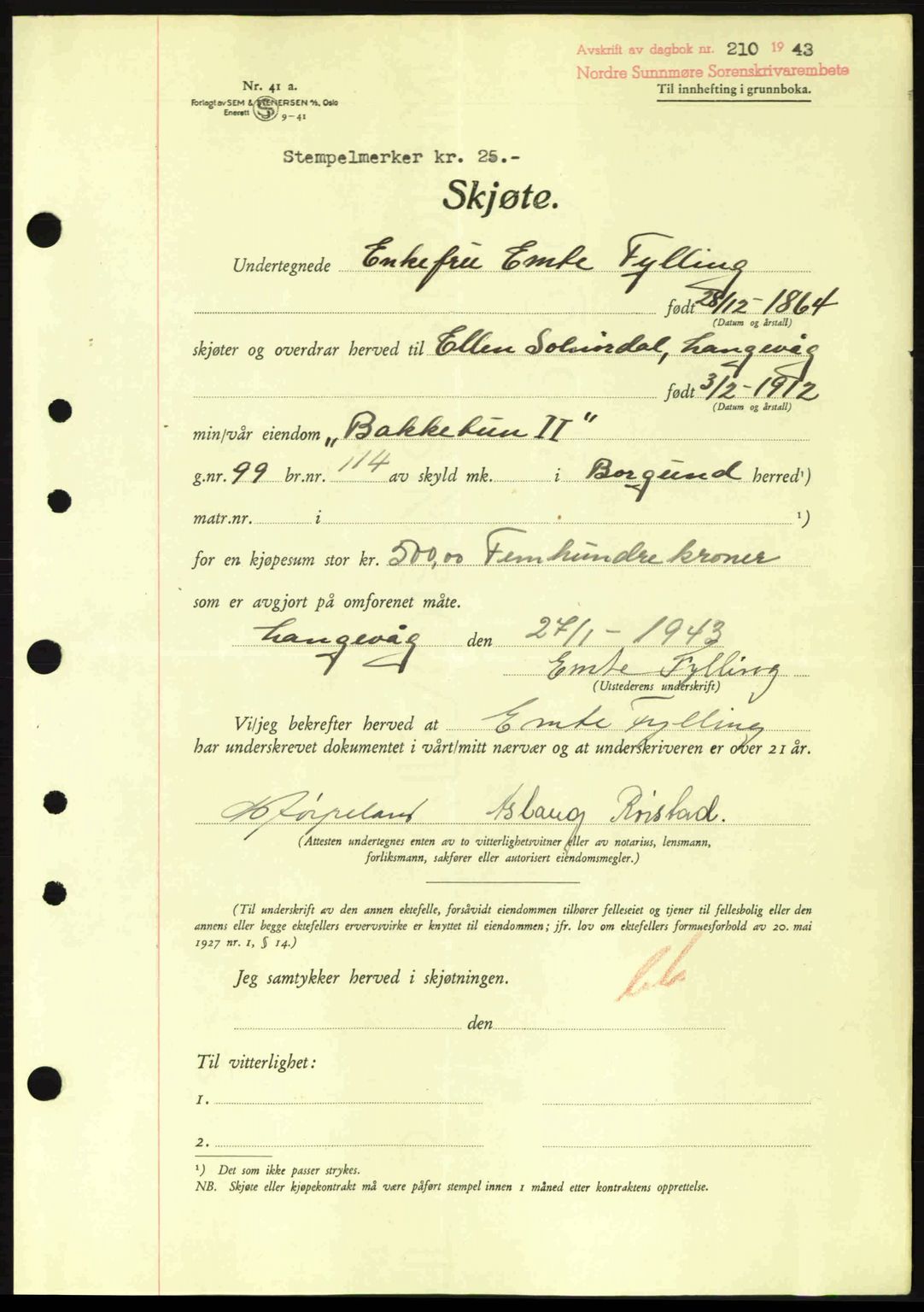 Nordre Sunnmøre sorenskriveri, AV/SAT-A-0006/1/2/2C/2Ca: Pantebok nr. A15, 1942-1943, Dagboknr: 210/1943