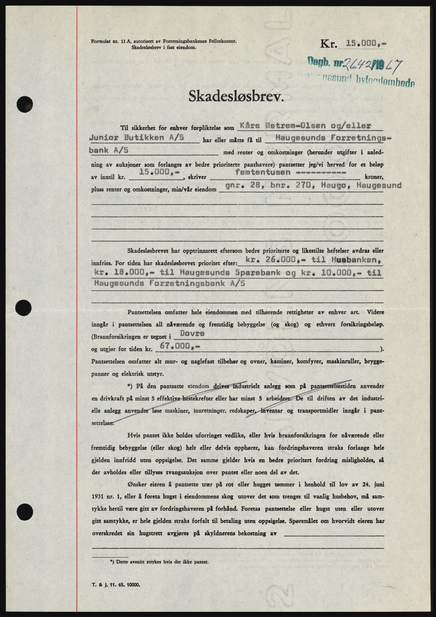Haugesund tingrett, SAST/A-101415/01/II/IIC/L0057: Pantebok nr. B 57, 1967-1967, Dagboknr: 2642/1967
