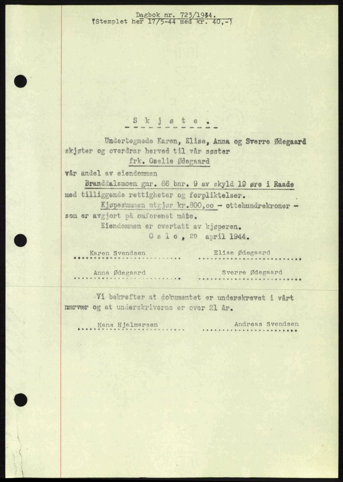 Moss sorenskriveri, SAO/A-10168: Pantebok nr. A12, 1943-1944, Dagboknr: 723/1944