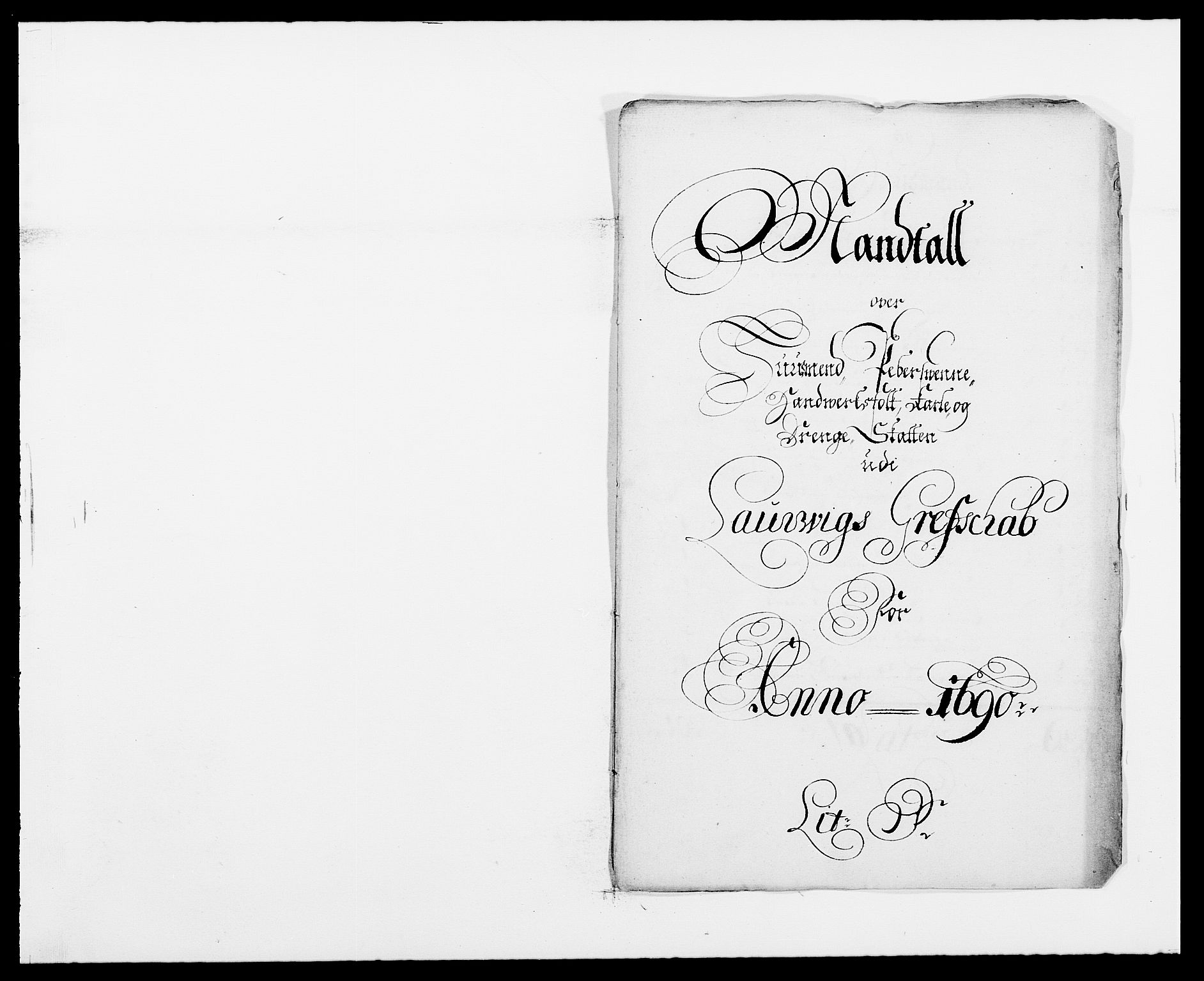 Rentekammeret inntil 1814, Reviderte regnskaper, Fogderegnskap, AV/RA-EA-4092/R33/L1972: Fogderegnskap Larvik grevskap, 1690-1691, s. 186