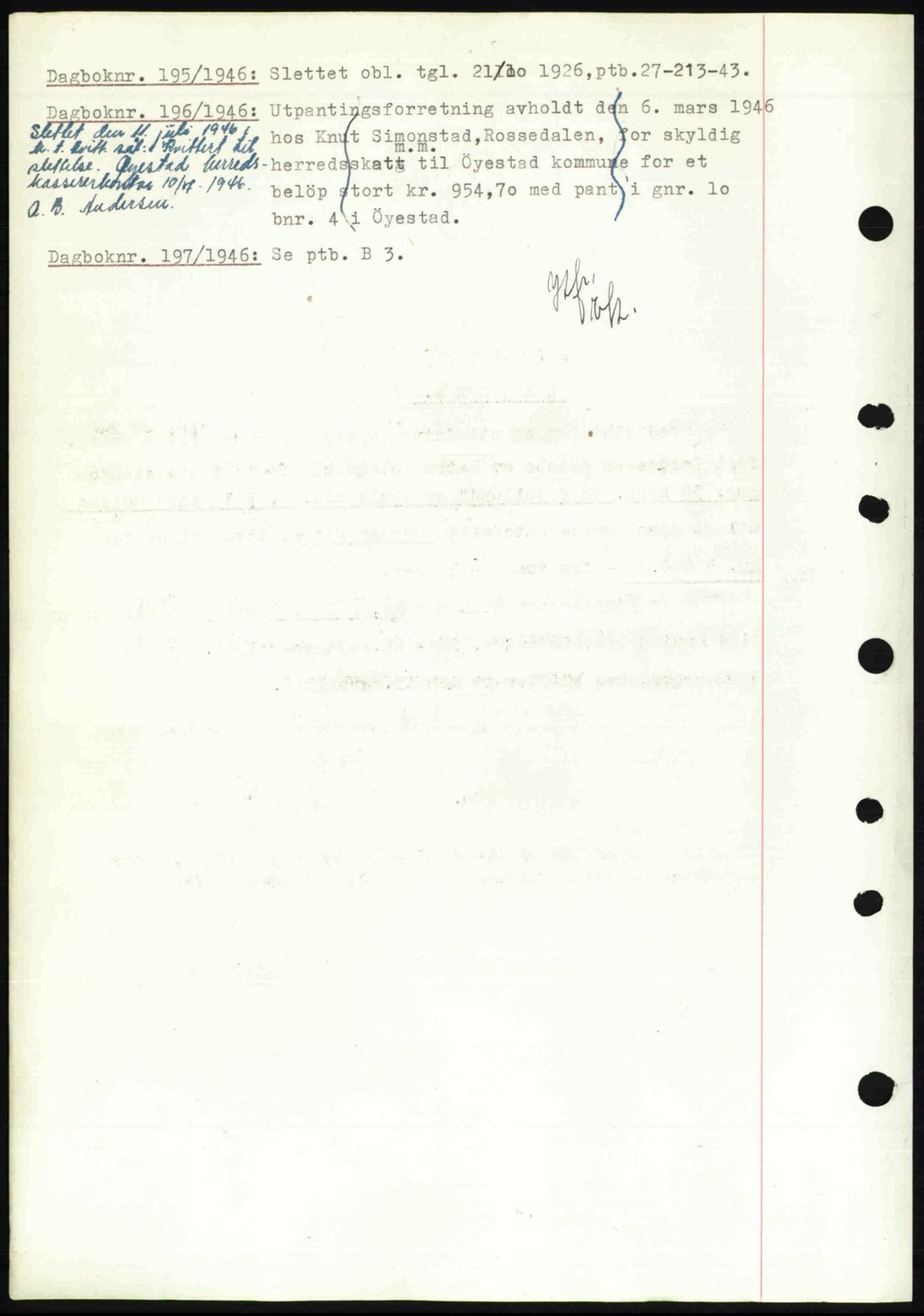 Nedenes sorenskriveri, SAK/1221-0006/G/Gb/Gba/L0054: Pantebok nr. A6c, 1946-1946, Dagboknr: 195/1946