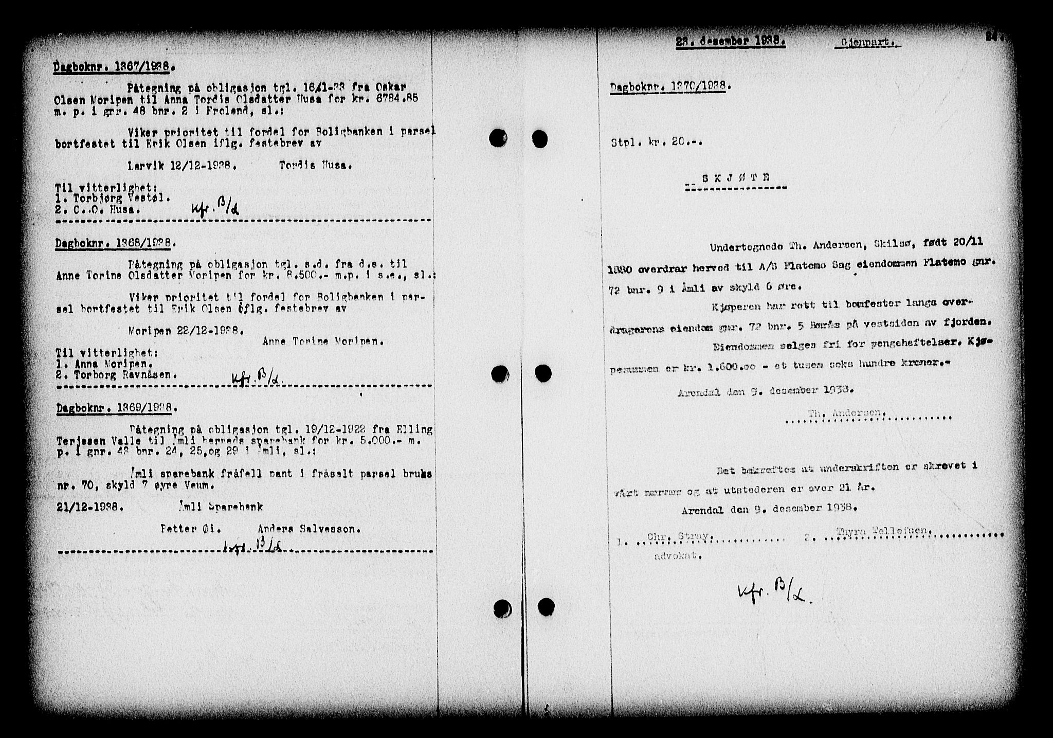 Nedenes sorenskriveri, SAK/1221-0006/G/Gb/Gba/L0046: Pantebok nr. 42, 1938-1939, Dagboknr: 1370/1938