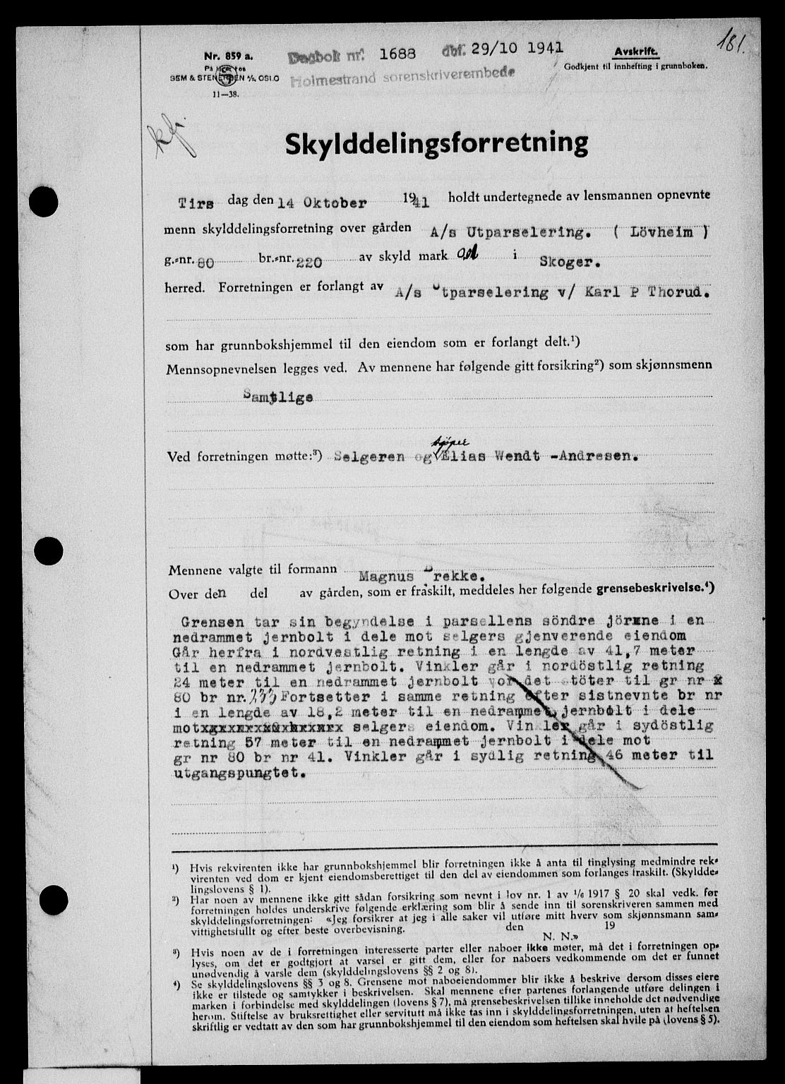 Holmestrand sorenskriveri, SAKO/A-67/G/Ga/Gaa/L0054: Pantebok nr. A-54, 1941-1942, Dagboknr: 1688/1941