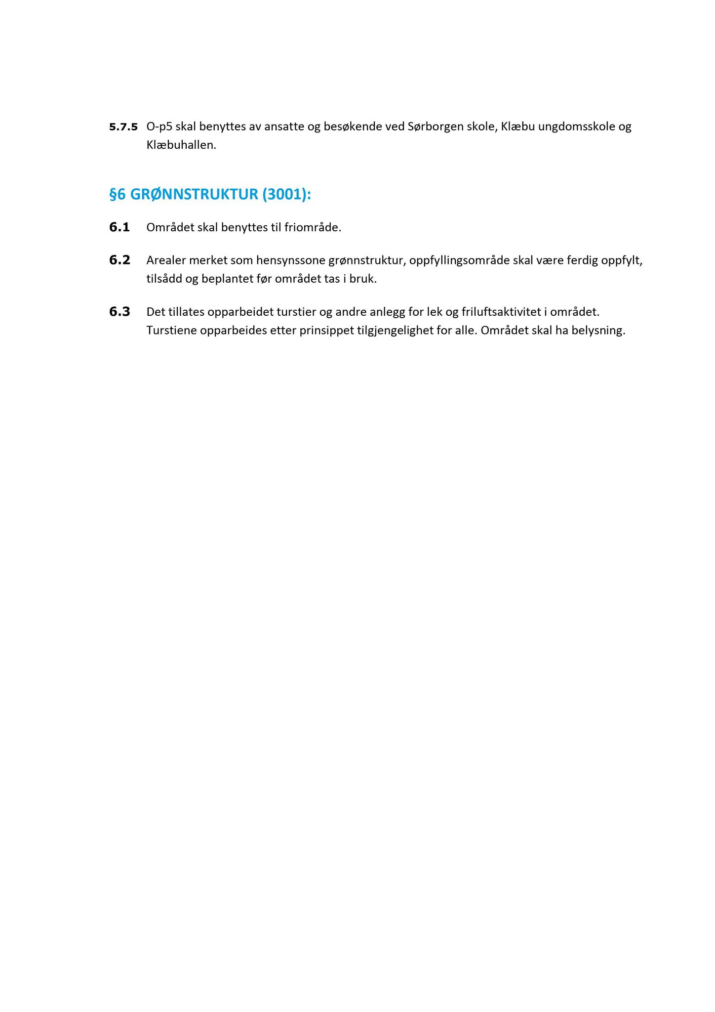 Klæbu Kommune, TRKO/KK/02-FS/L004: Formannsskapet - Møtedokumenter, 2011, s. 259