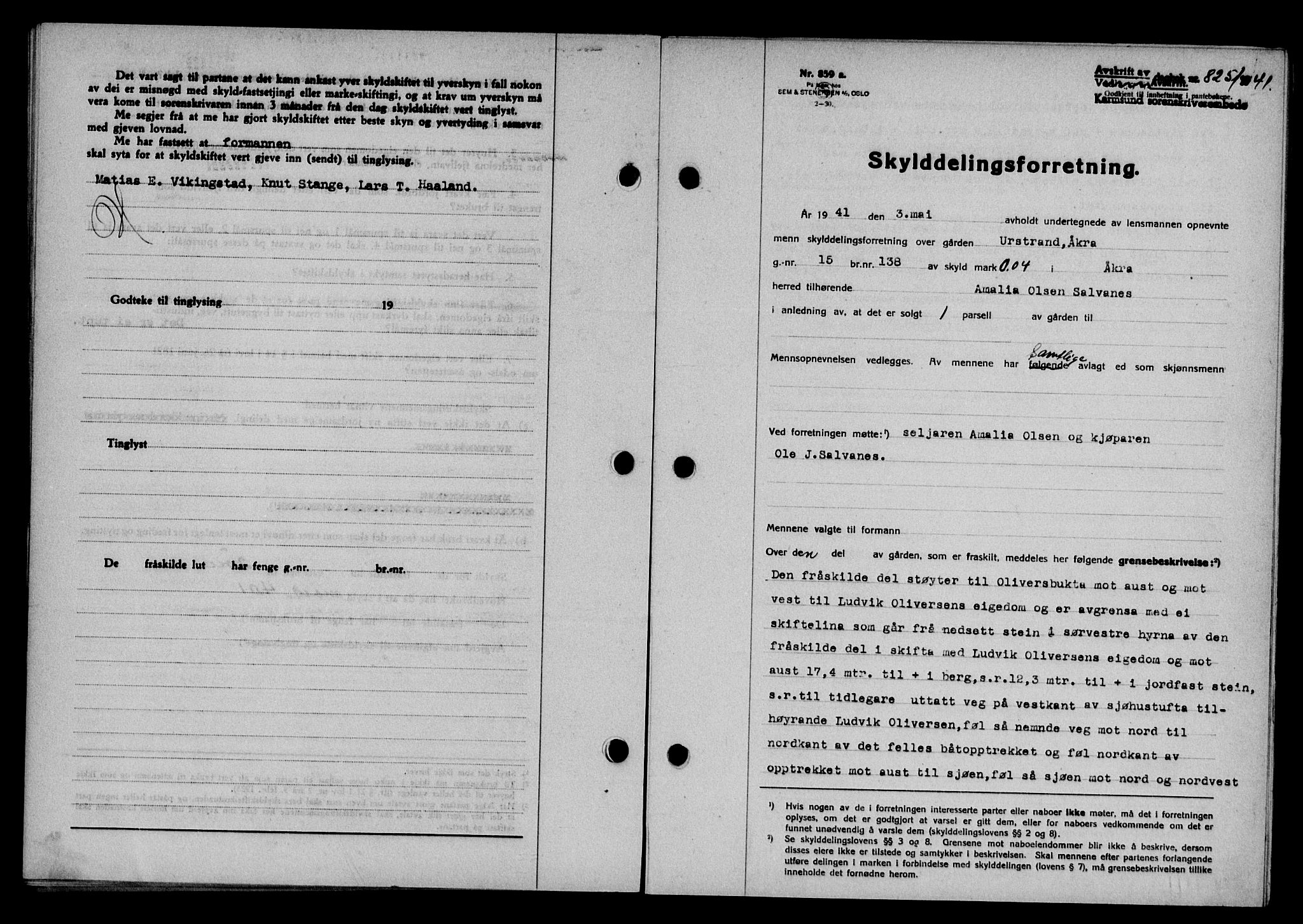 Karmsund sorenskriveri, SAST/A-100311/01/II/IIB/L0075: Pantebok nr. 56A, 1941-1941, Dagboknr: 825/1941