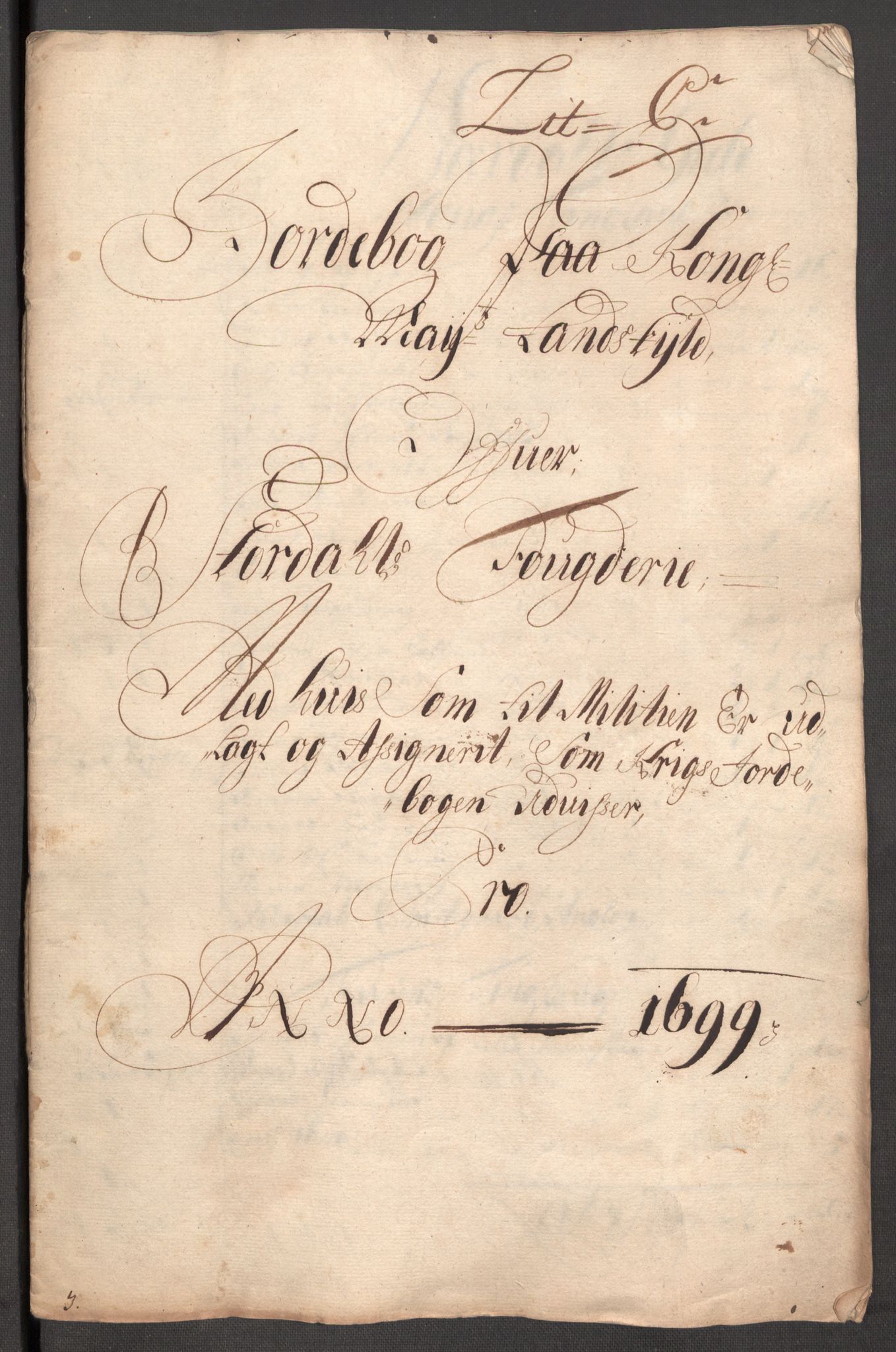 Rentekammeret inntil 1814, Reviderte regnskaper, Fogderegnskap, AV/RA-EA-4092/R62/L4191: Fogderegnskap Stjørdal og Verdal, 1699, s. 126