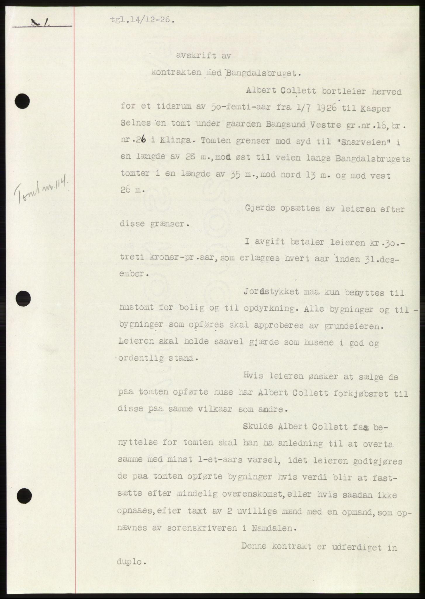 Namdal sorenskriveri, SAT/A-4133/1/2/2C: Pantebok nr. -, 1926-1930, Tingl.dato: 14.12.1926