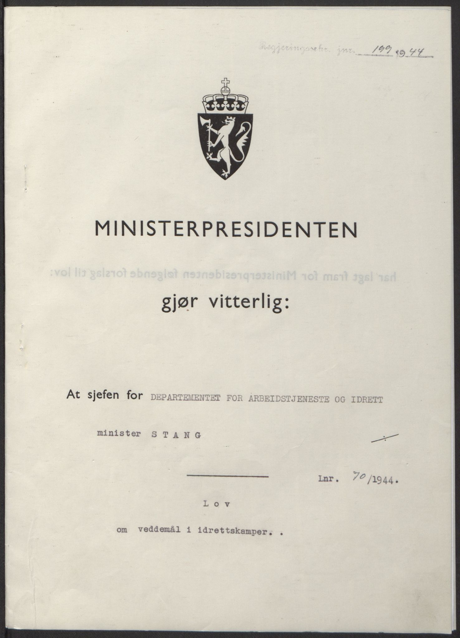 NS-administrasjonen 1940-1945 (Statsrådsekretariatet, de kommisariske statsråder mm), RA/S-4279/D/Db/L0100: Lover, 1944, s. 330