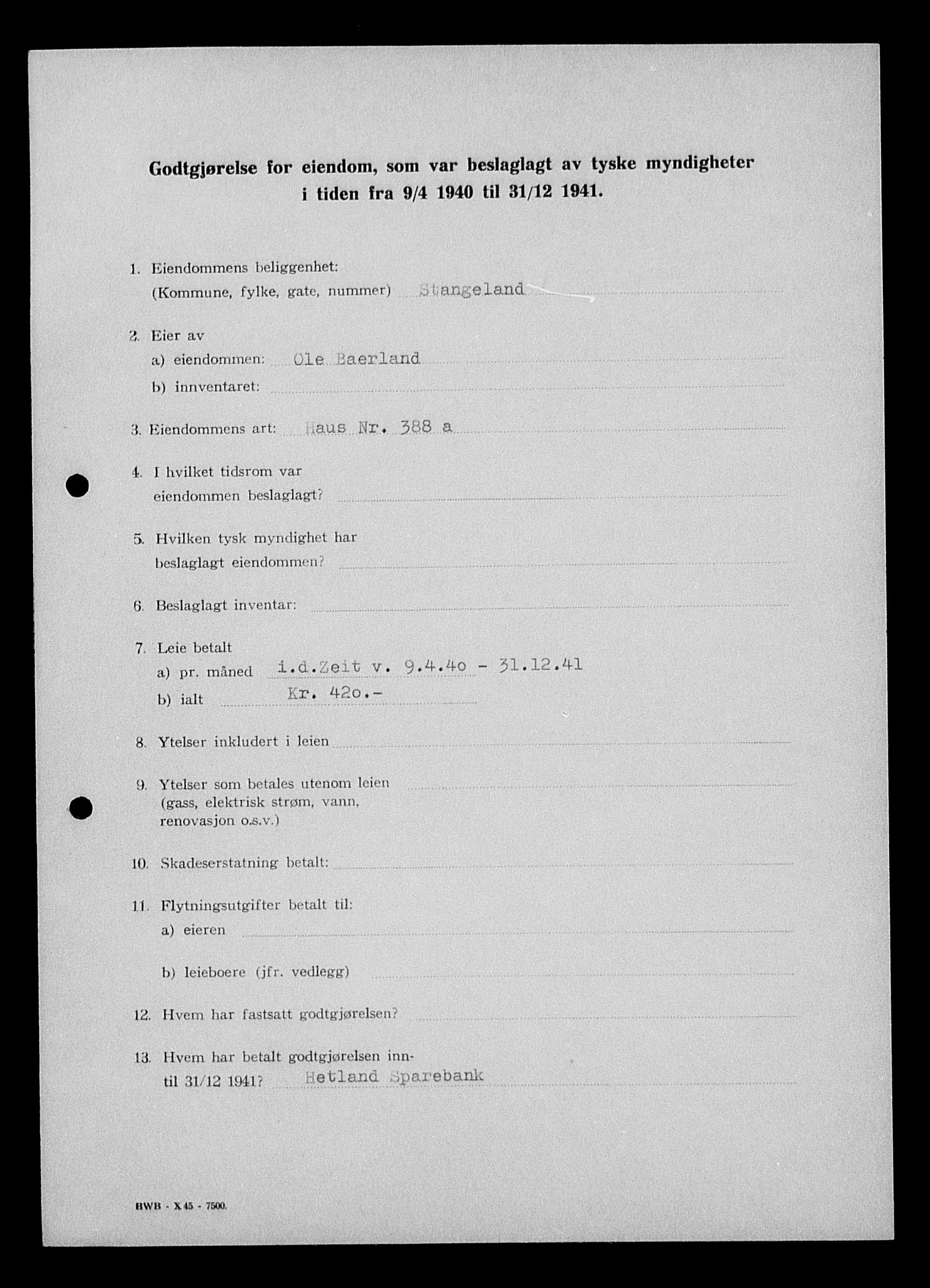 Justisdepartementet, Tilbakeføringskontoret for inndratte formuer, AV/RA-S-1564/I/L1014: Godtgjørelse for beslaglagt eiendom, 1940-1941, s. 219