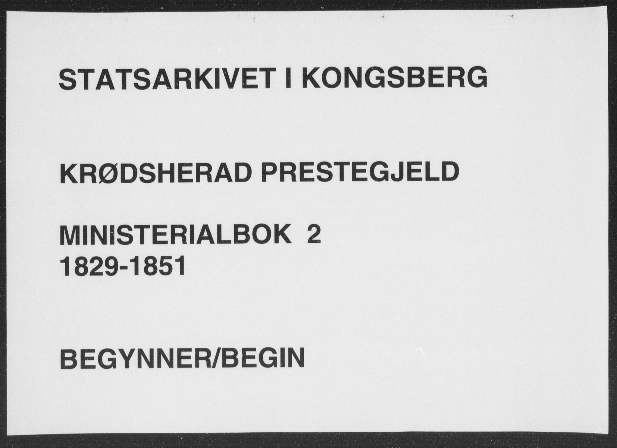 Krødsherad kirkebøker, SAKO/A-19/F/Fa/L0002: Ministerialbok nr. 2, 1829-1851
