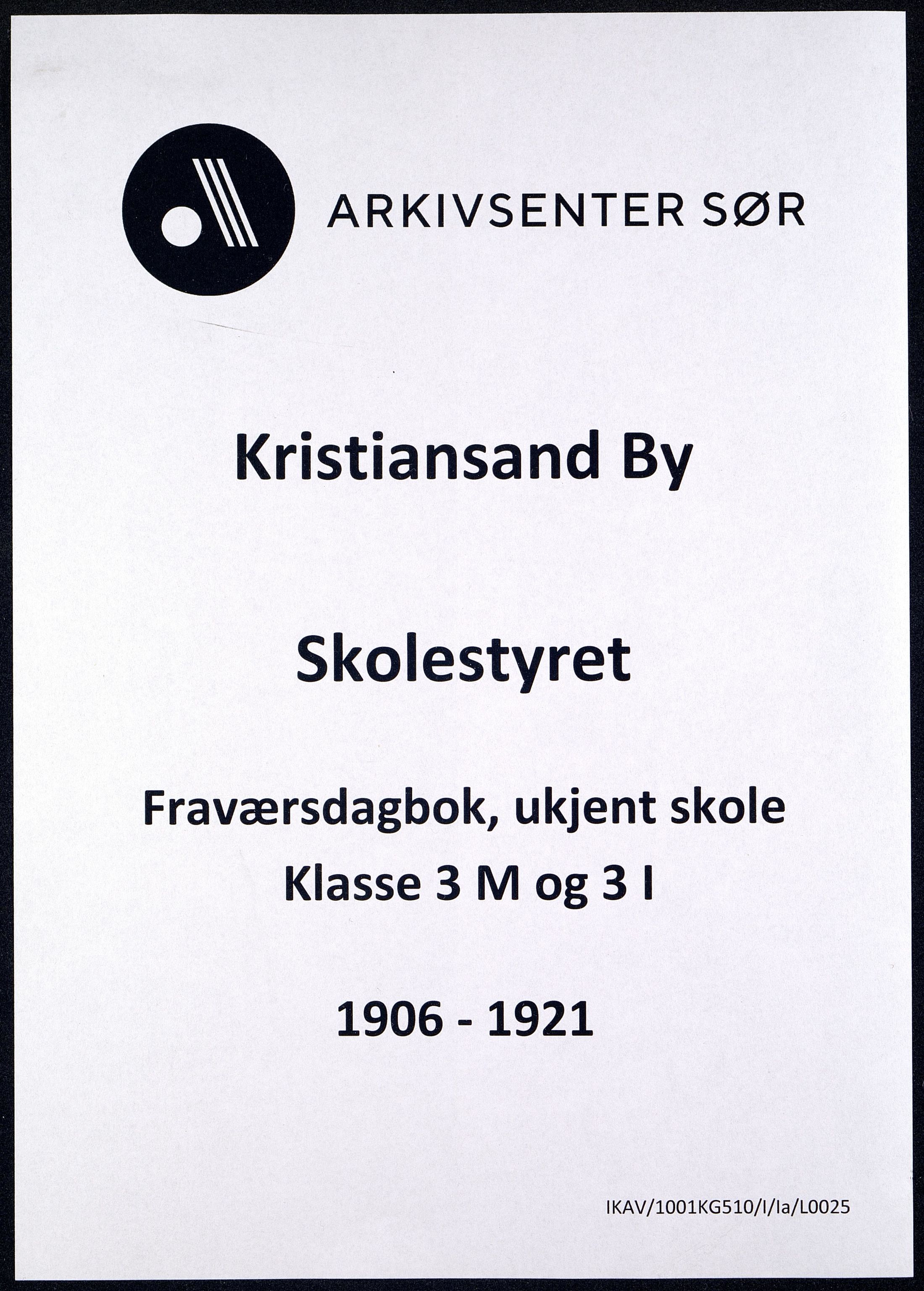 Kristiansand By - Skolekommisjonen/ -Styret, IKAV/1001KG510/I/Ia/L0025: Fraværsdagbok for klasse 3 M og I, 1906-1921