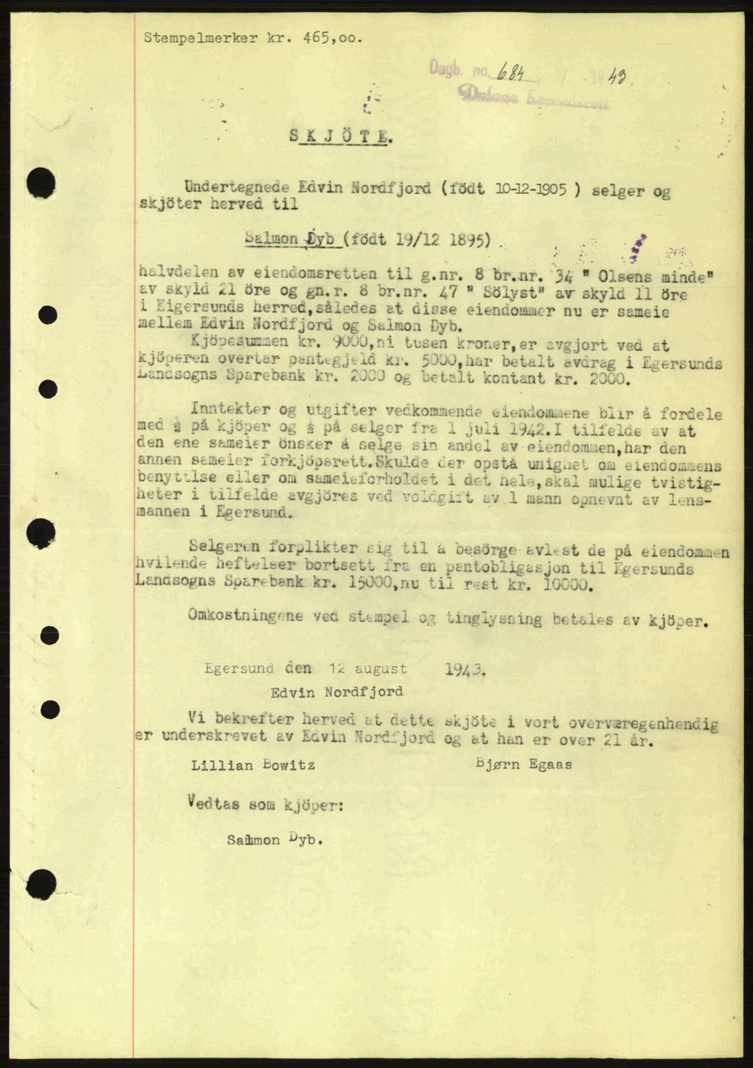 Dalane sorenskriveri, SAST/A-100309/02/G/Gb/L0046: Pantebok nr. A7, 1942-1943, Dagboknr: 684/1943