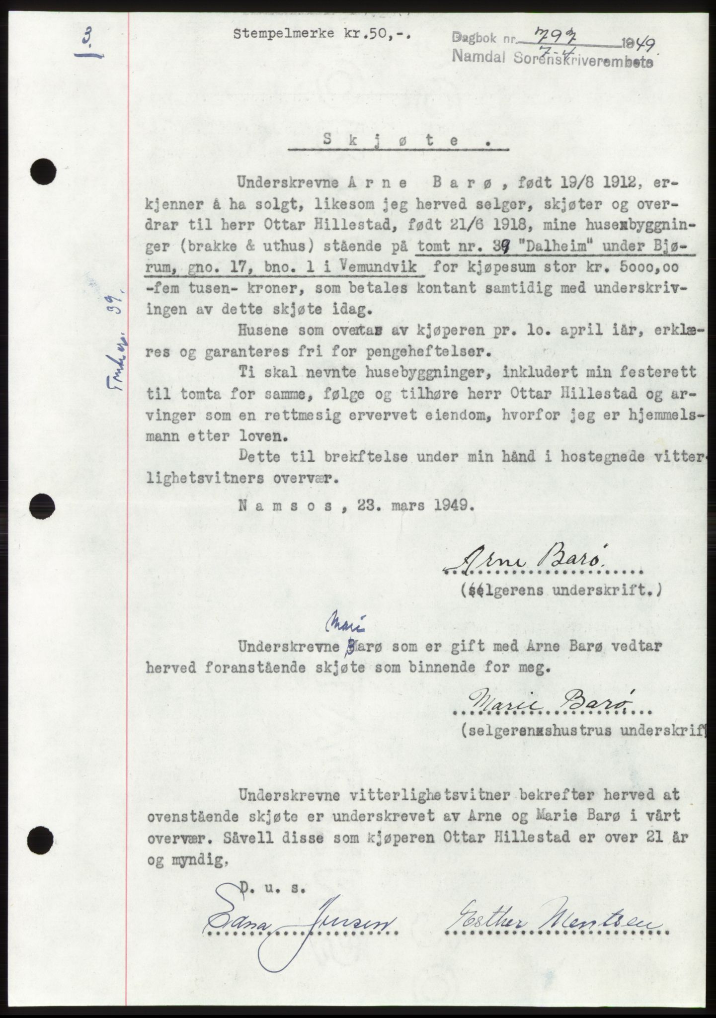 Namdal sorenskriveri, SAT/A-4133/1/2/2C: Pantebok nr. -, 1949-1949, Dagboknr: 797/1949