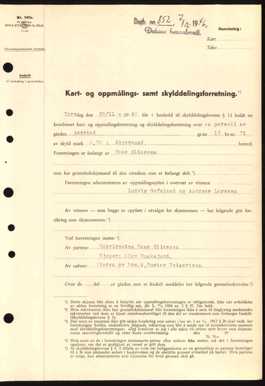 Dalane sorenskriveri, SAST/A-100309/02/G/Gb/L0049: Pantebok nr. A9, 1946-1947, Dagboknr: 852/1946