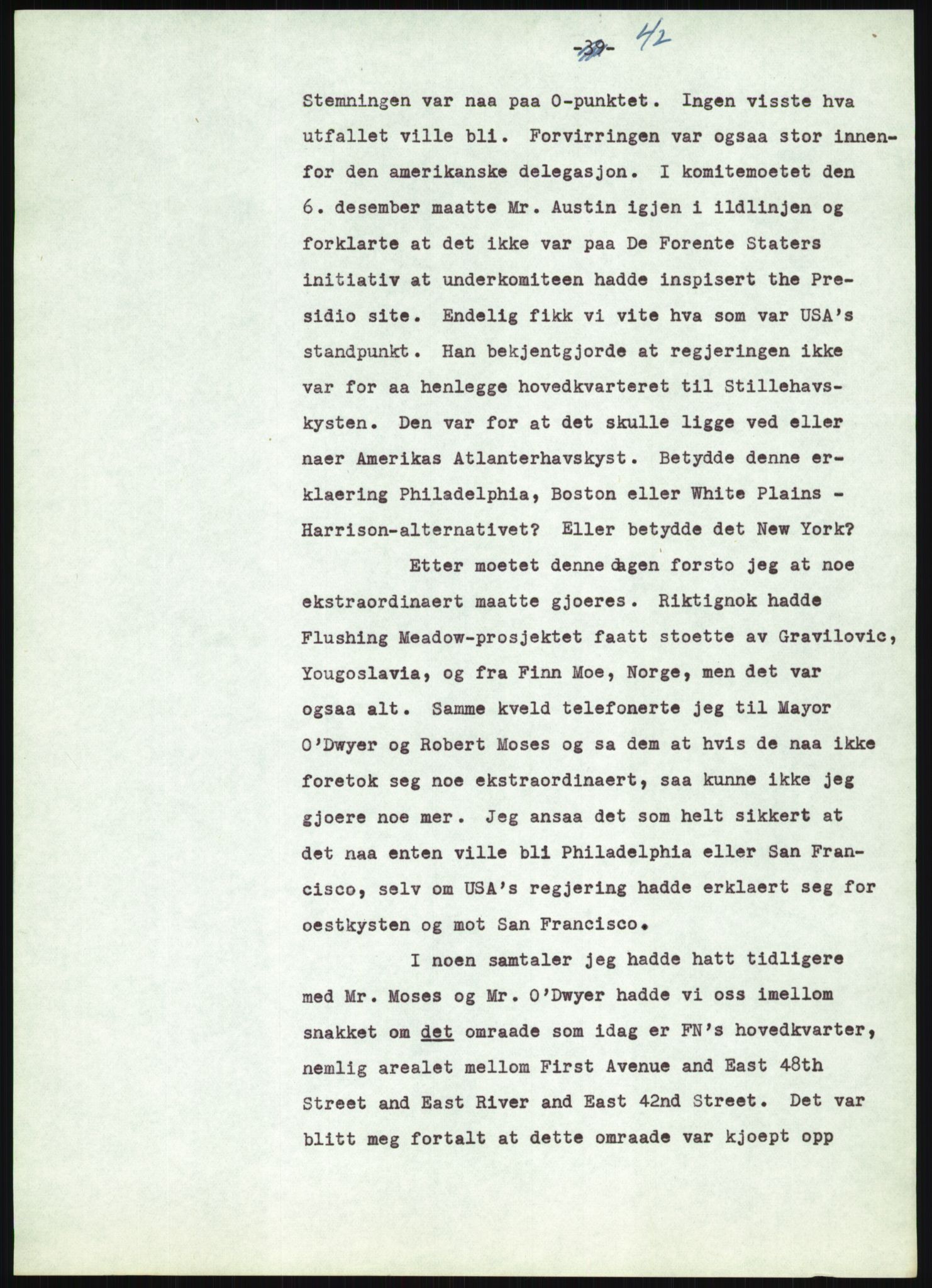 Lie, Trygve, AV/RA-PA-1407/D/L0020/0007: Utkast og manuskripter til "In the cause of Peace"/"Syv år for freden". / Manuskript til kap. 7, "Permanent headquarter". udatert., 1954