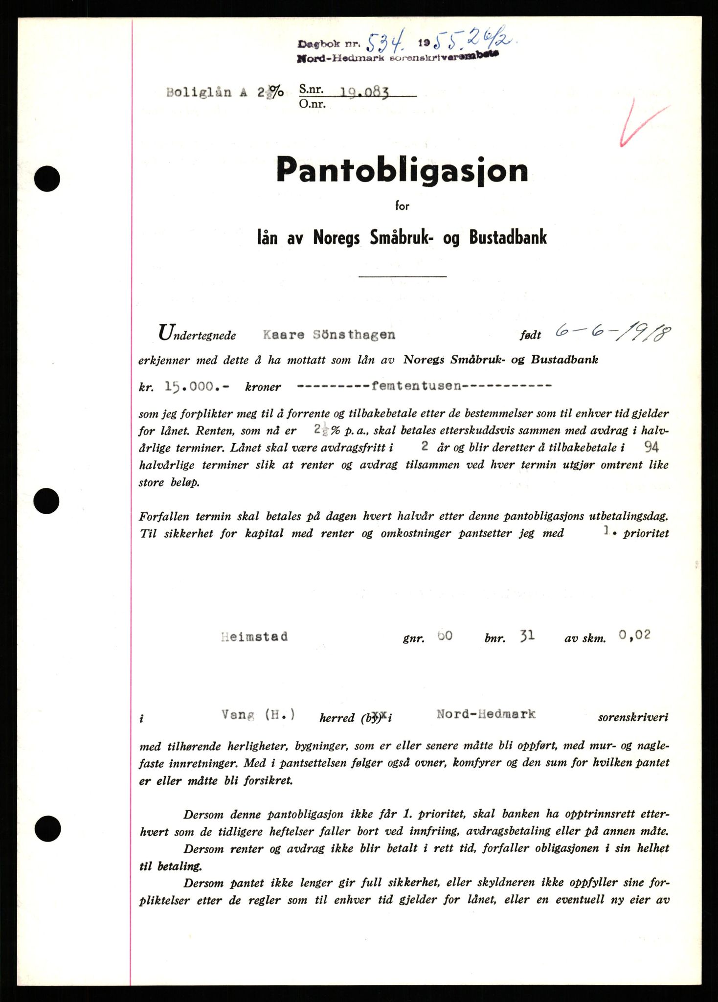 Nord-Hedmark sorenskriveri, SAH/TING-012/H/Hb/Hbf/L0032: Pantebok nr. B32, 1955-1955, Dagboknr: 534/1952