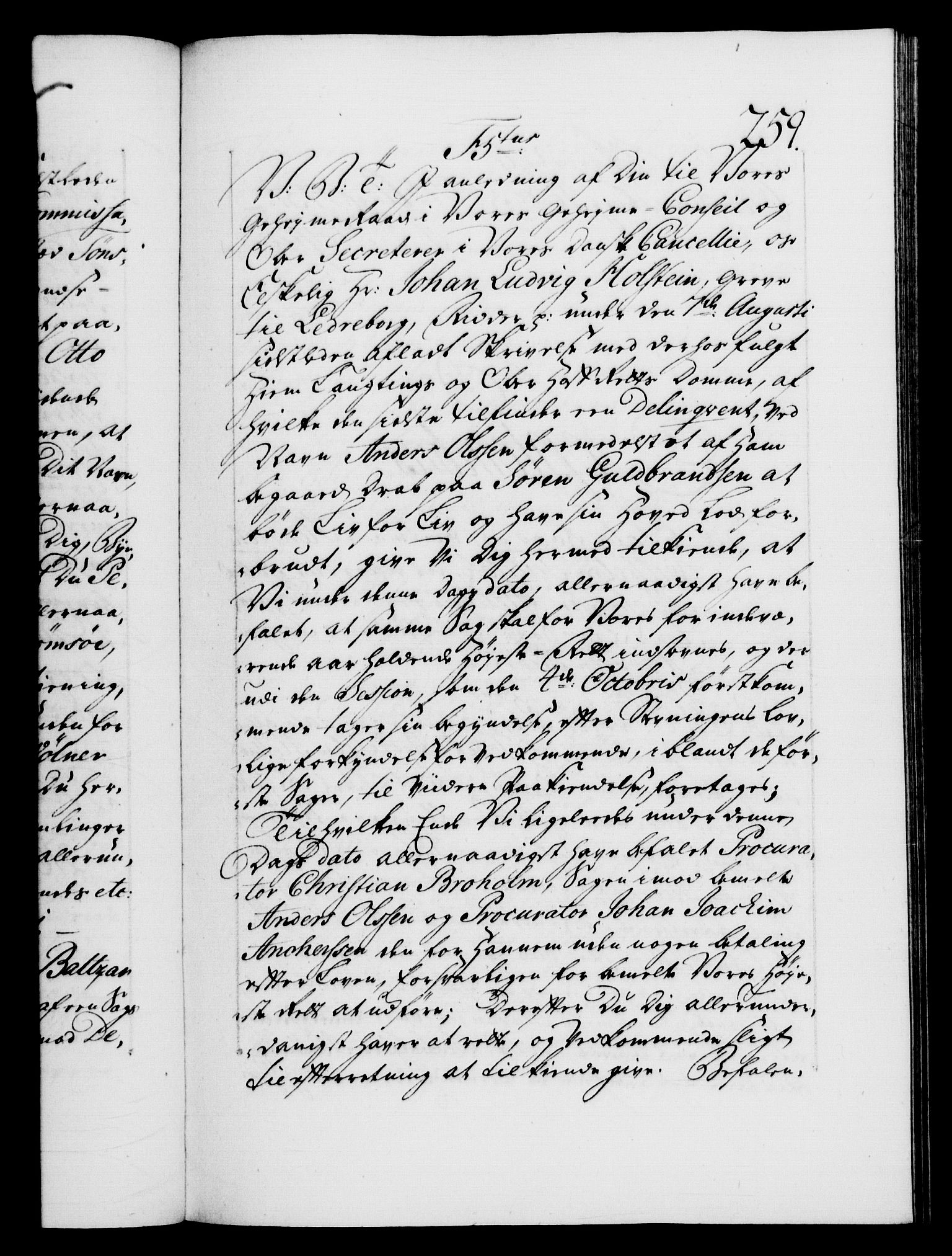 Danske Kanselli 1572-1799, AV/RA-EA-3023/F/Fc/Fca/Fcab/L0033: Norske tegnelser, 1751-1752, s. 259a