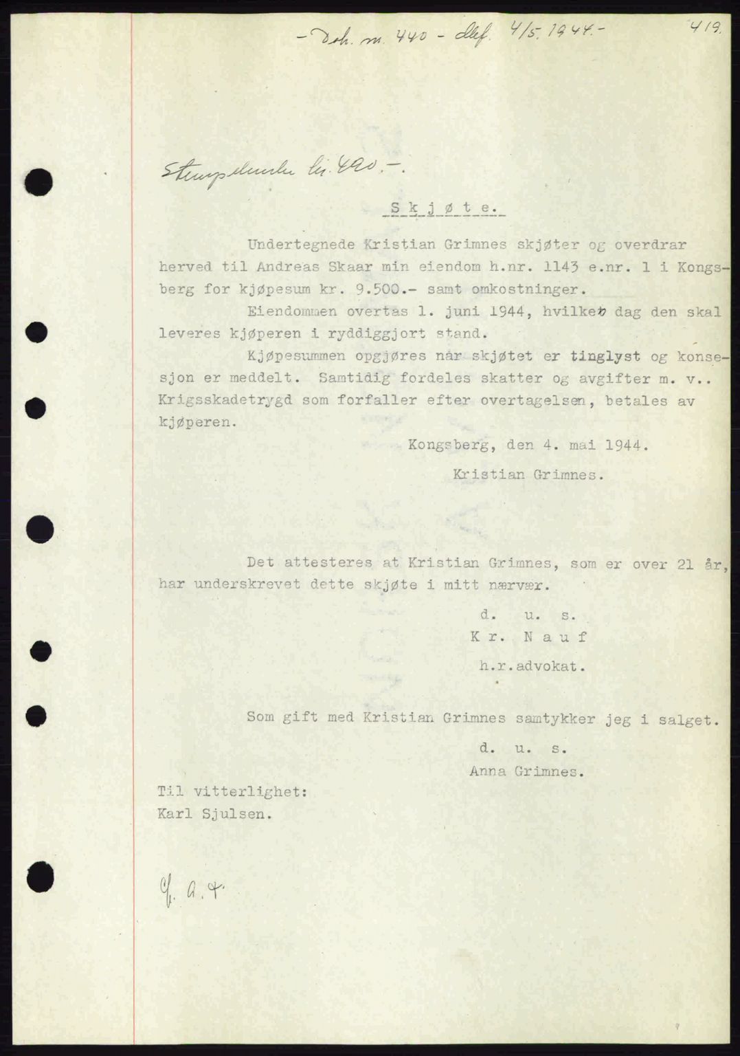Numedal og Sandsvær sorenskriveri, SAKO/A-128/G/Ga/Gaa/L0055: Pantebok nr. A7, 1943-1944, Dagboknr: 440/1944