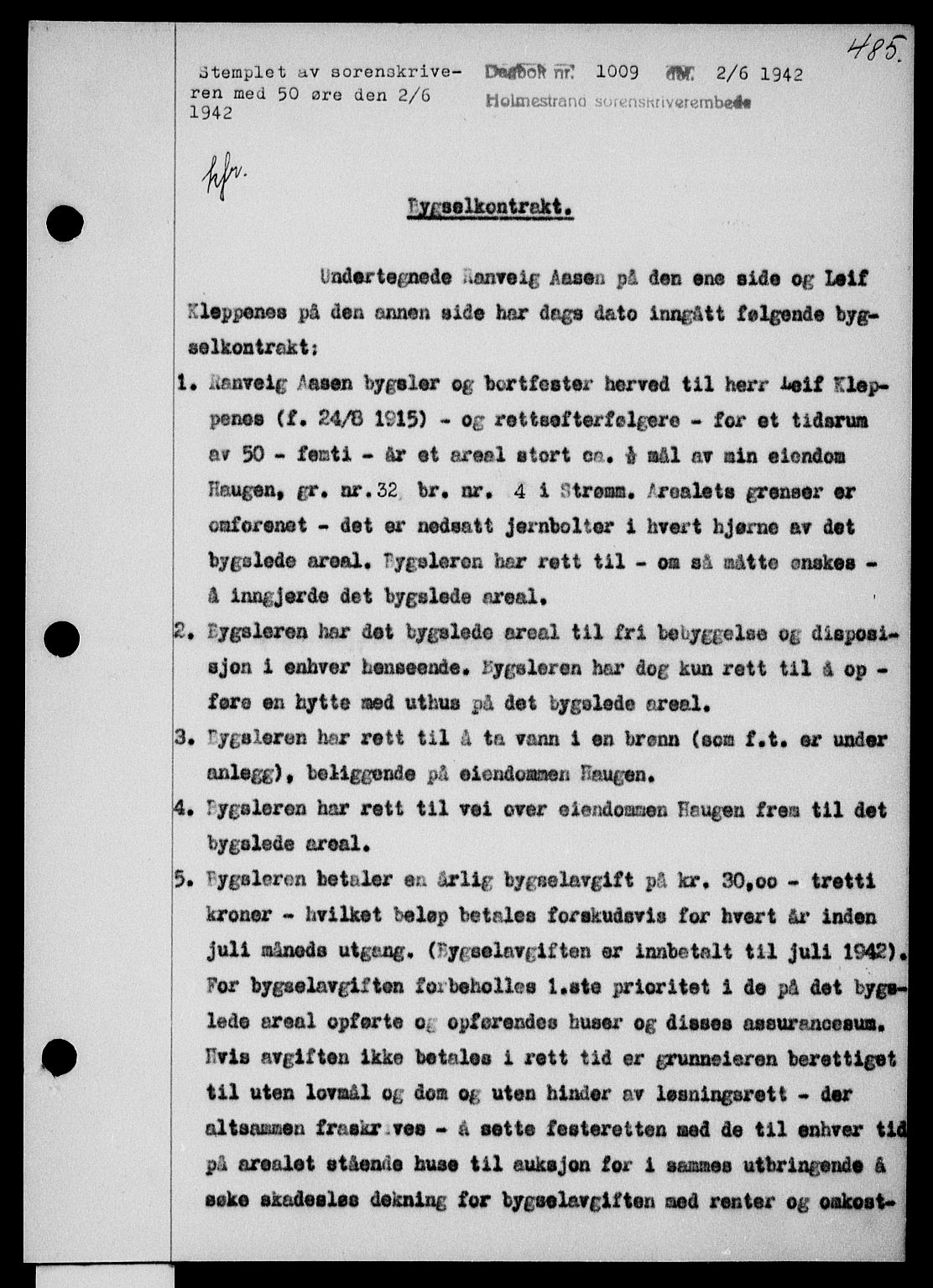 Holmestrand sorenskriveri, SAKO/A-67/G/Ga/Gaa/L0055: Pantebok nr. A-55, 1942-1942, Dagboknr: 1009/1942