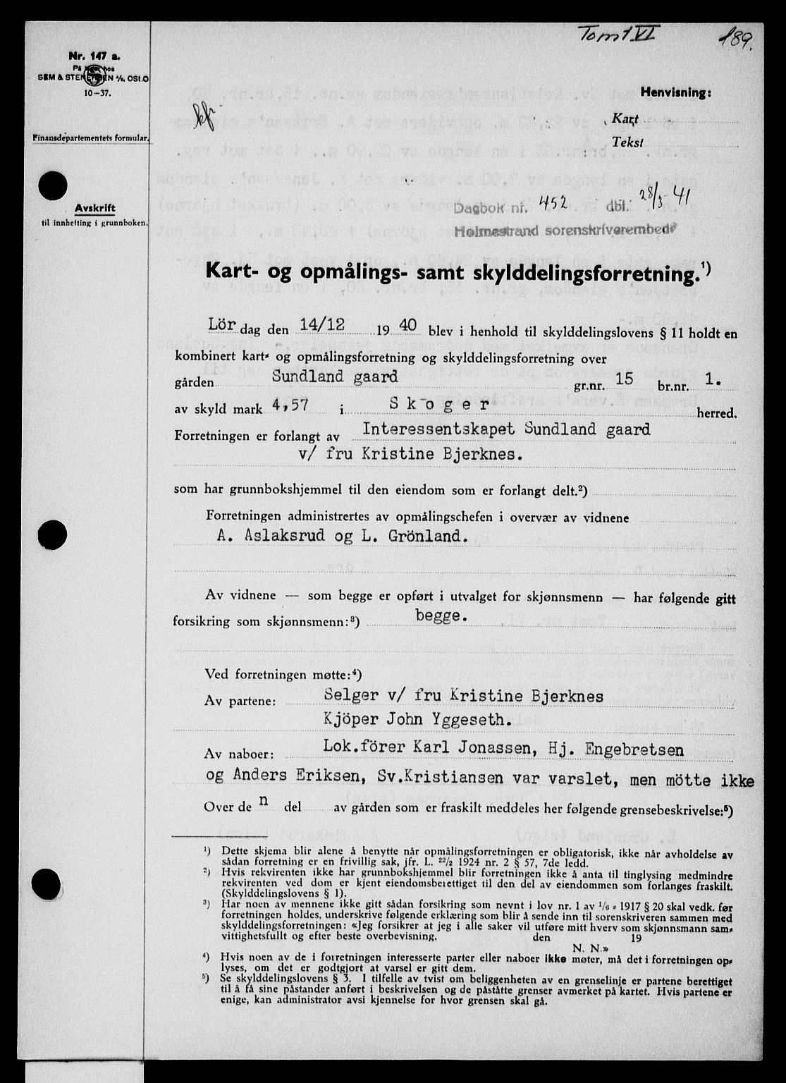 Holmestrand sorenskriveri, SAKO/A-67/G/Ga/Gaa/L0053: Pantebok nr. A-53, 1941-1941, Dagboknr: 452/1941