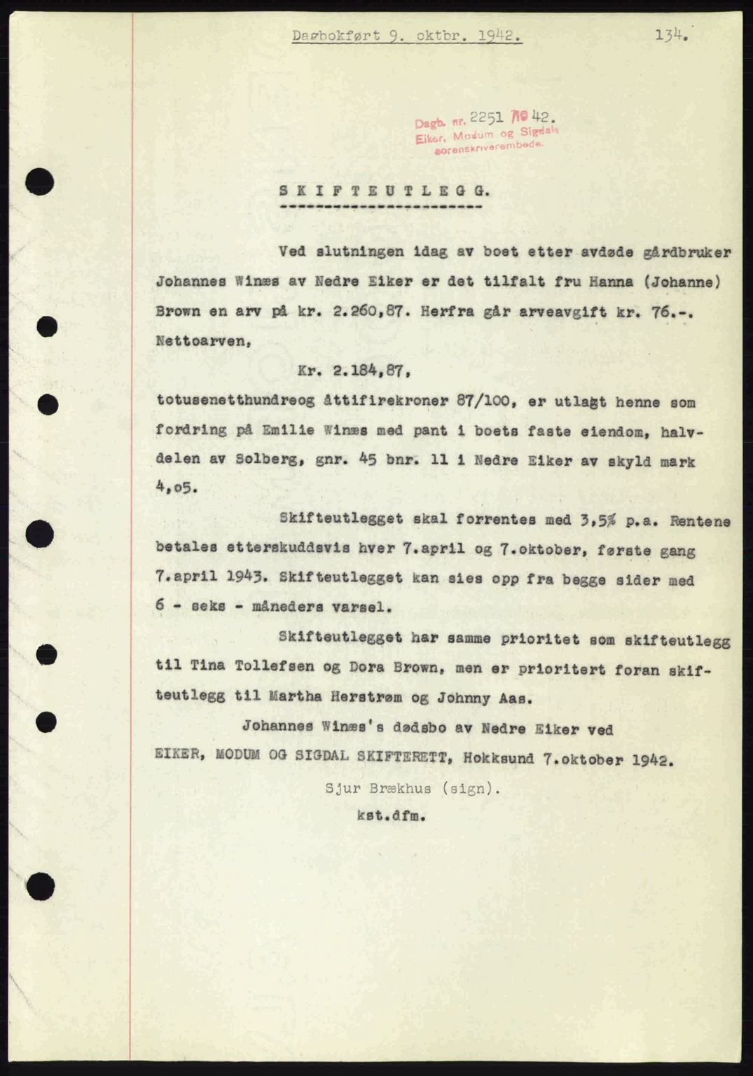 Eiker, Modum og Sigdal sorenskriveri, SAKO/A-123/G/Ga/Gab/L0047: Pantebok nr. A17, 1942-1943, Dagboknr: 2251/1942