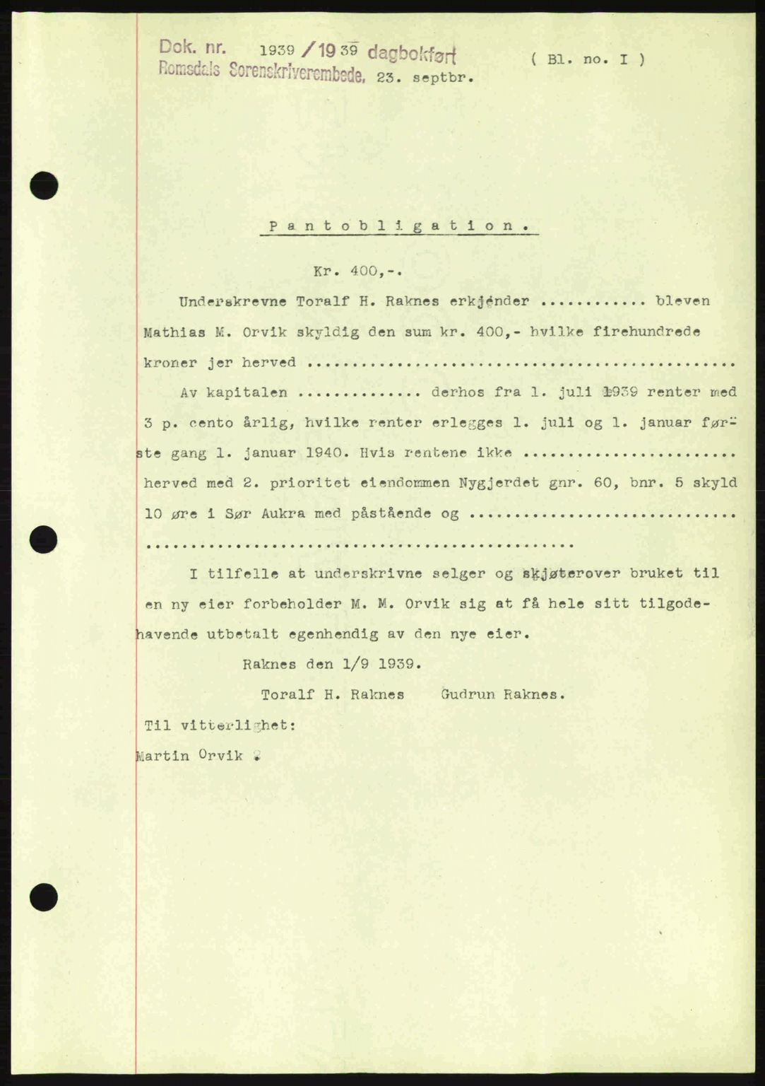 Romsdal sorenskriveri, SAT/A-4149/1/2/2C: Pantebok nr. B2, 1939-1945, Dagboknr: 1939/1939