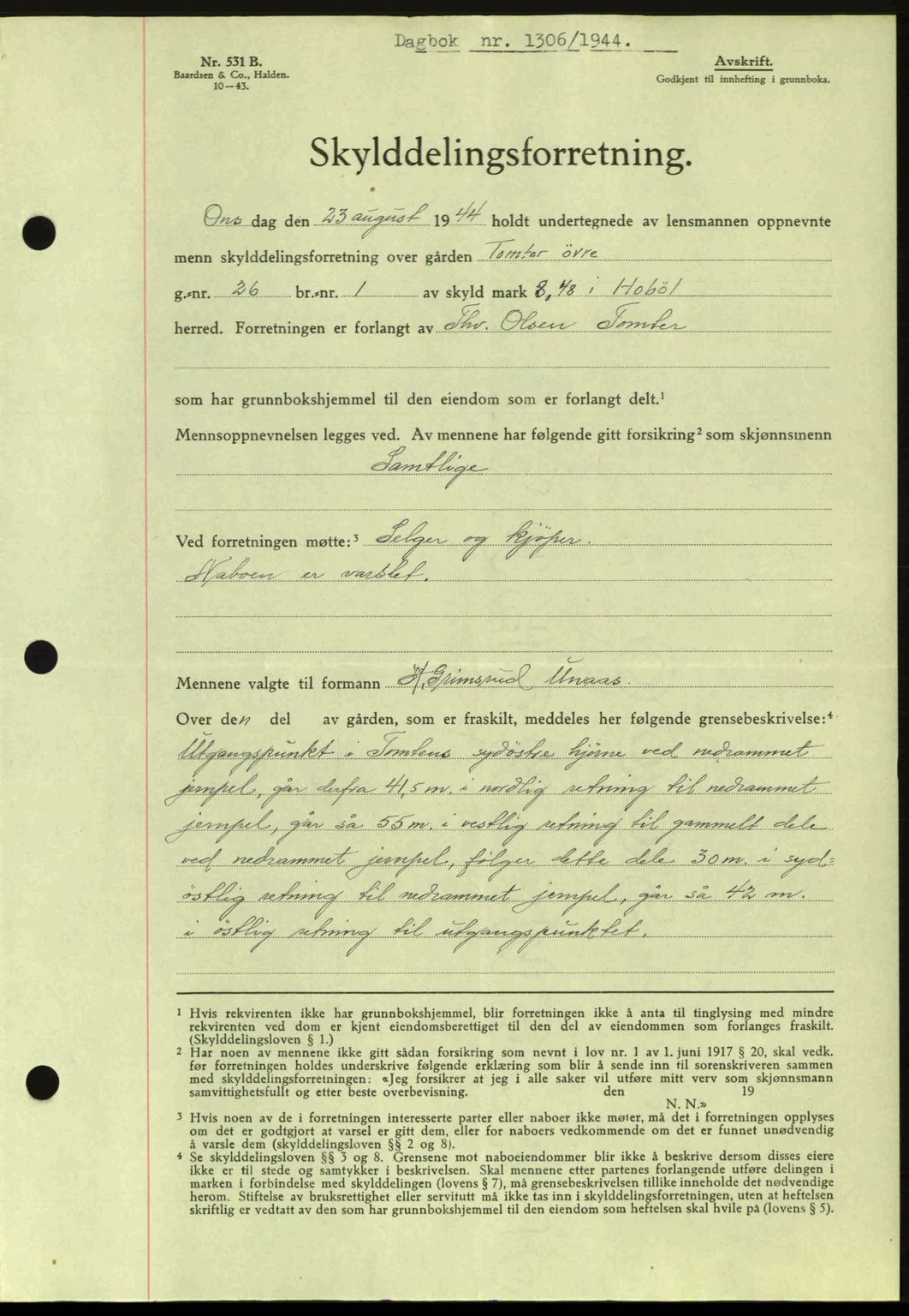 Moss sorenskriveri, SAO/A-10168: Pantebok nr. A12, 1943-1944, Dagboknr: 1306/1944