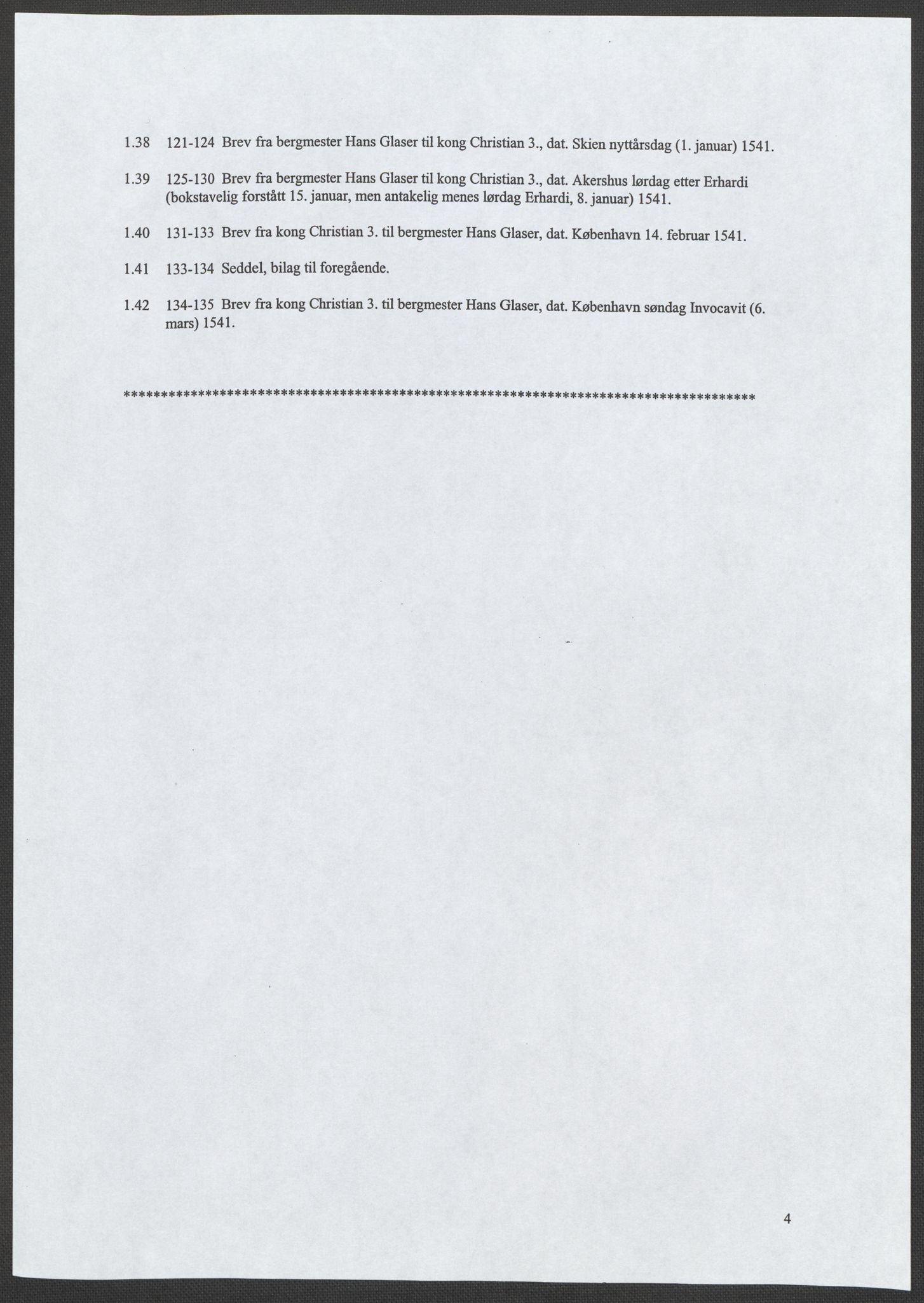 Tyske Kansellis innenrikske avdeling, AV/RA-EA-5864/E/L0001/0001: 1-2: / 1  Bergverksregistrant, 1538-1541