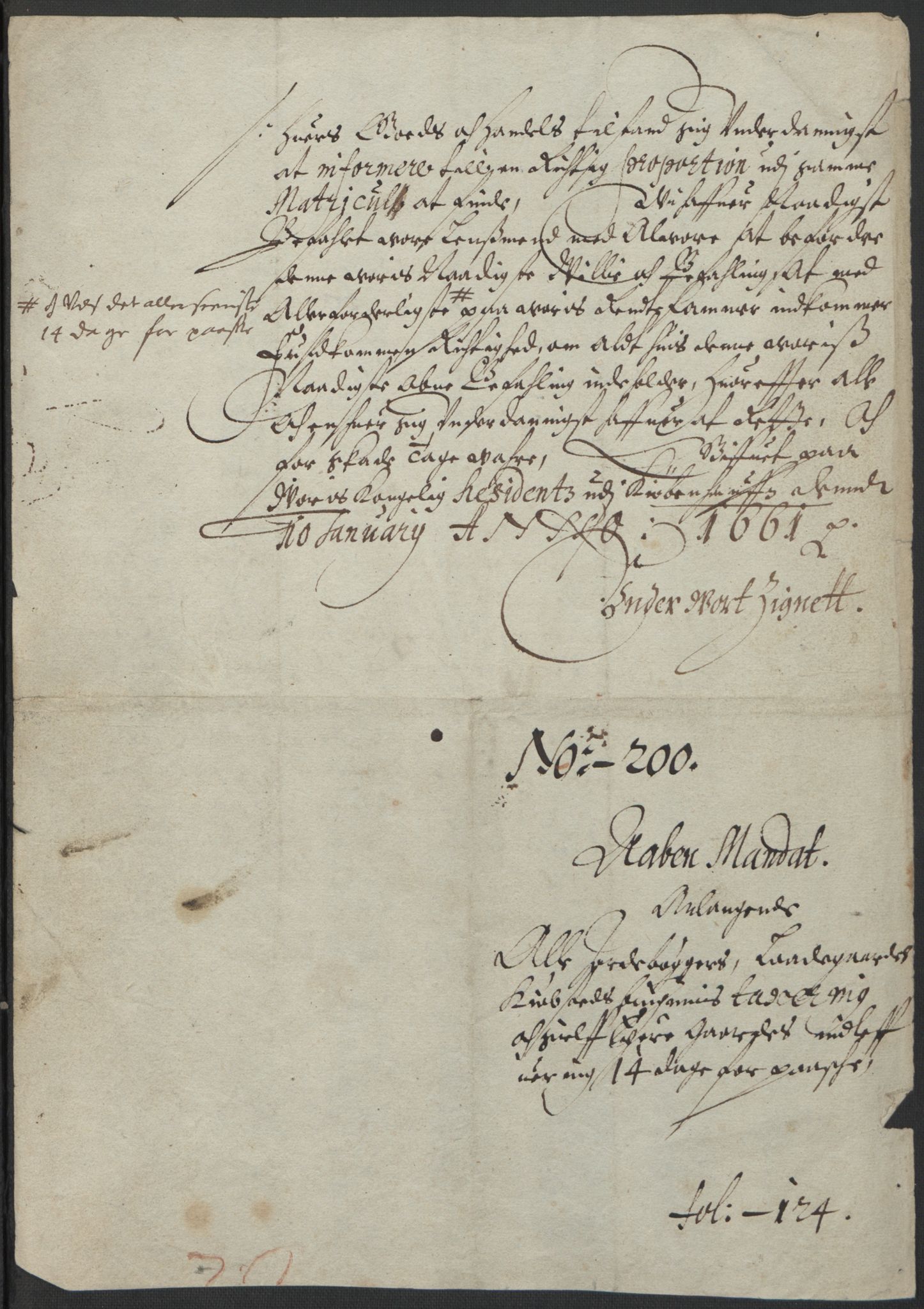 Rentekammeret inntil 1814, Realistisk ordnet avdeling, AV/RA-EA-4070/L/L0001/0001: Rentekammerdokumentene vedrørende Landkommissariatet, Landkommisjonen og skattene i Norge. Landkommissarienes relasjoner: / Konsepter til kongebrev, 1661